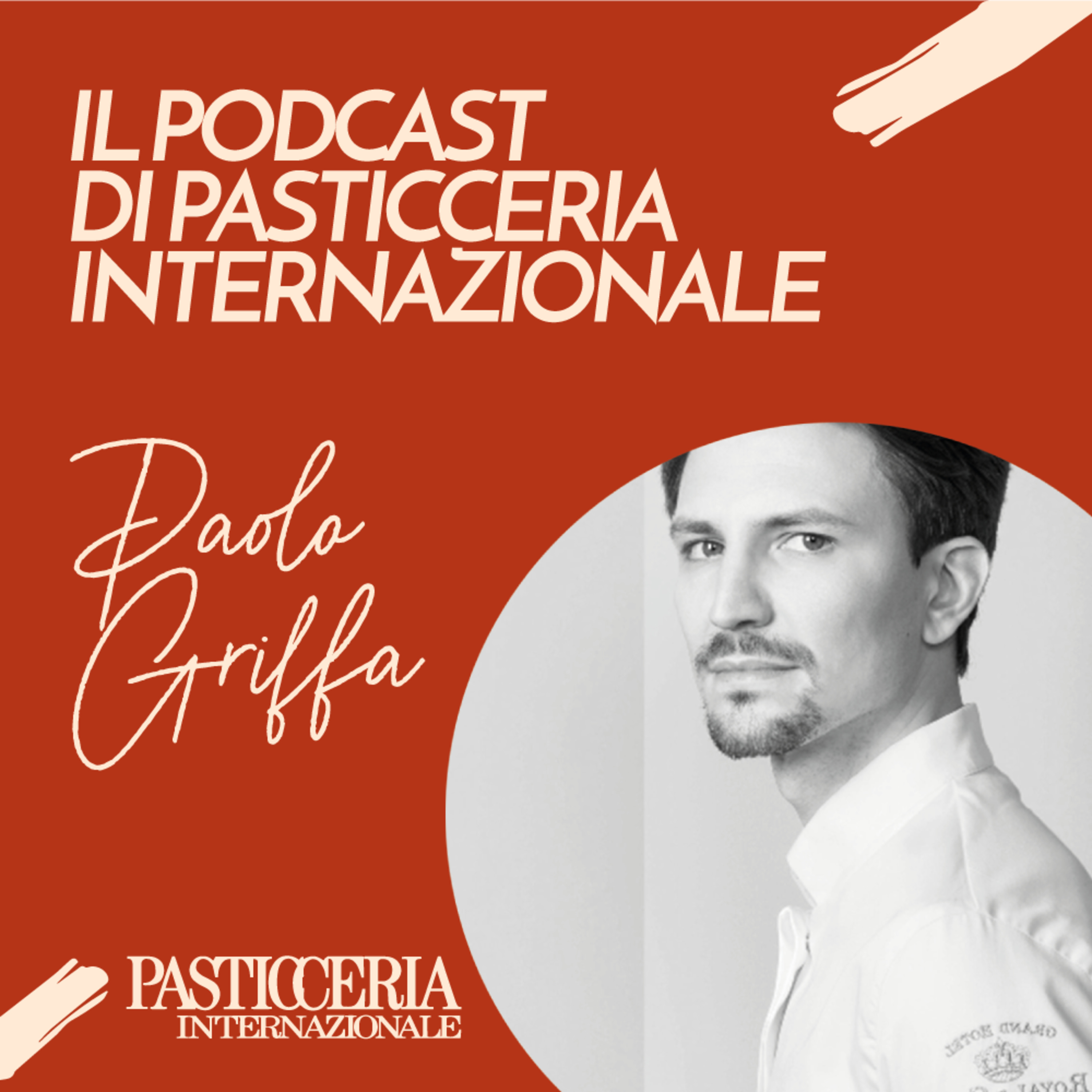 Il Podcast di Pasticceria Internazionale