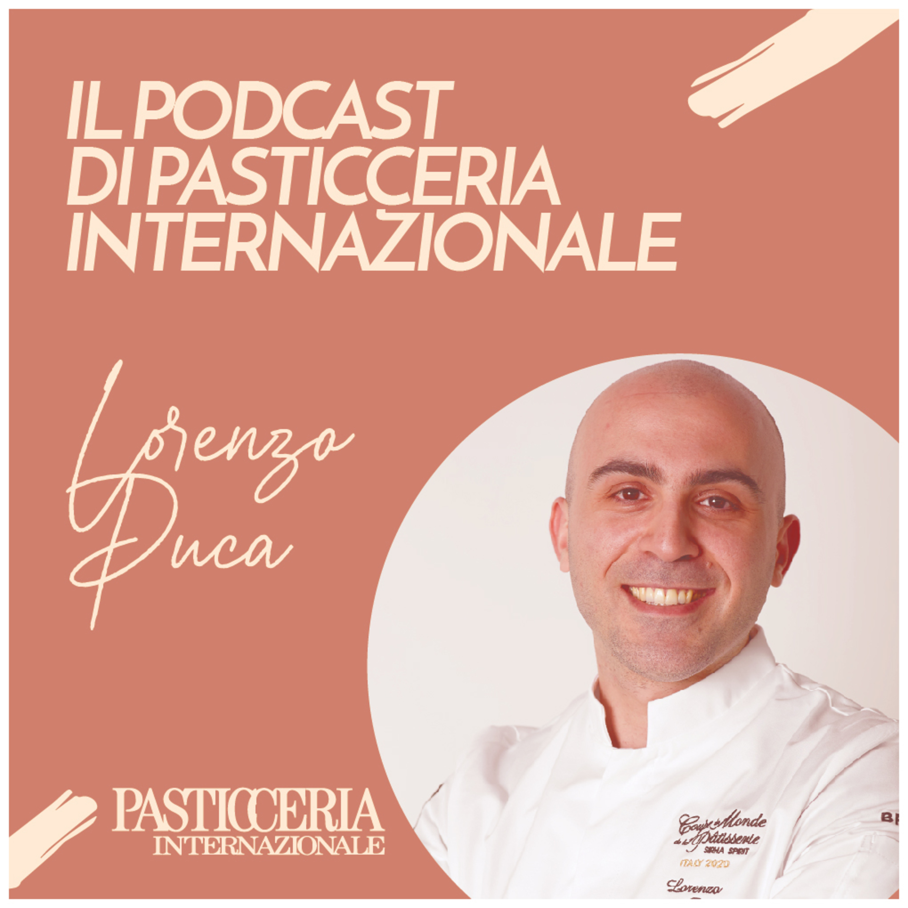 Il Podcast di Pasticceria Internazionale