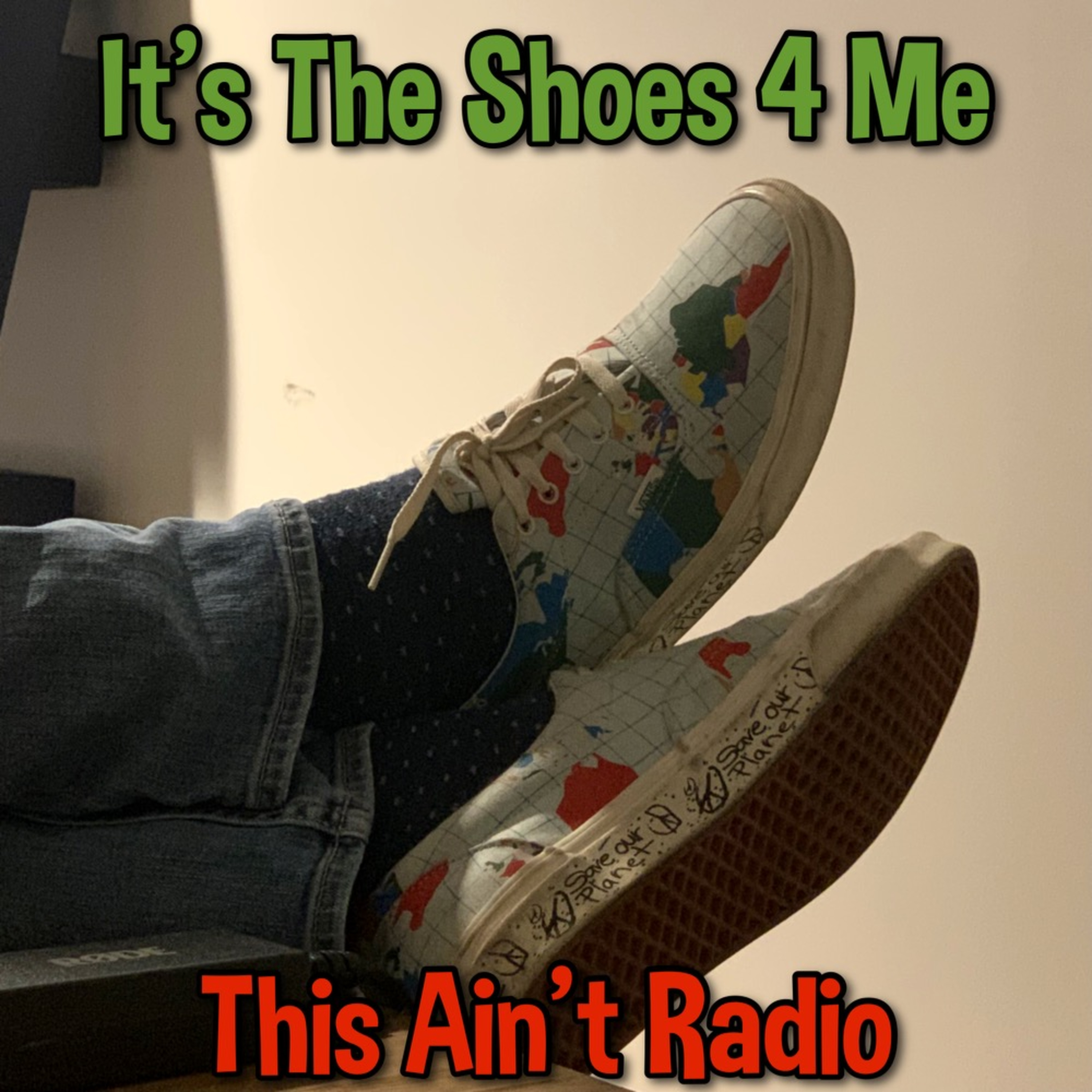 Ep. 91 - It's The Shoes 4 Me episode artwork