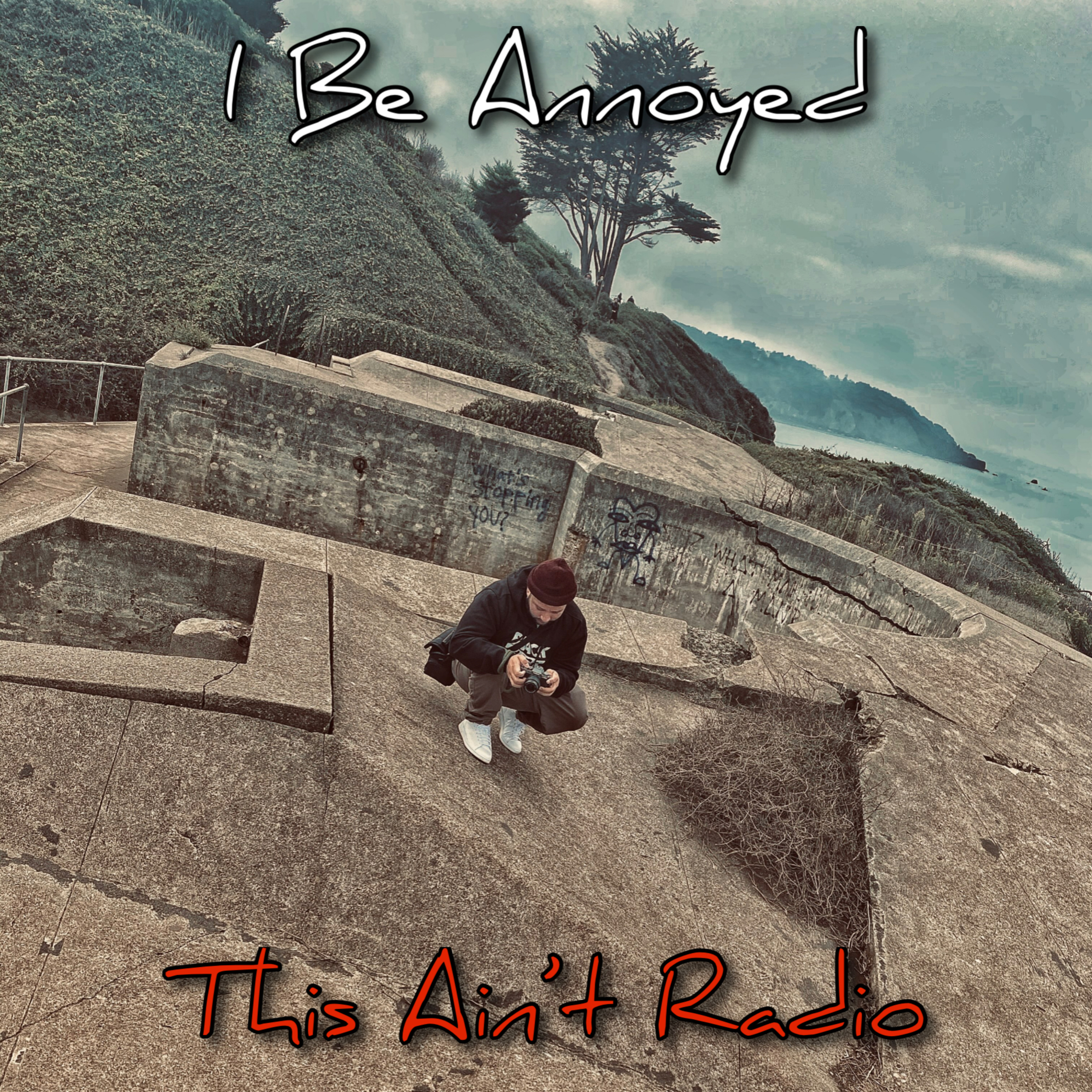 Ep. 92 - I Be Annoyed episode artwork