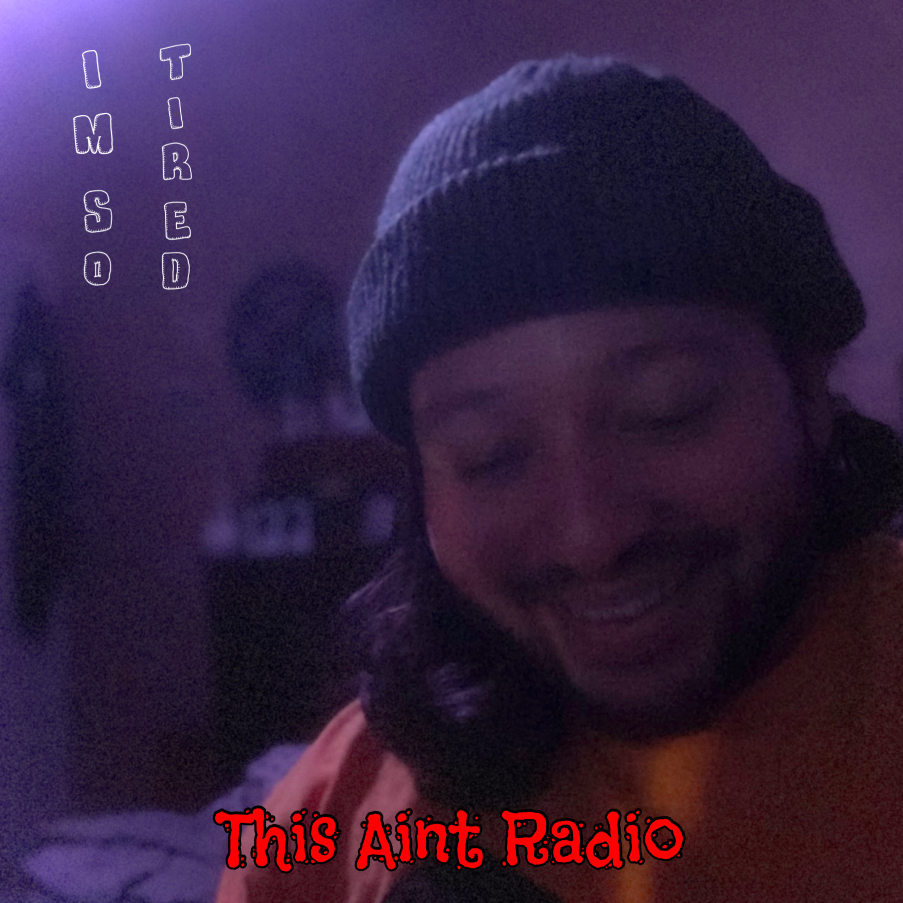Ep.62 - I'm So Tired episode artwork