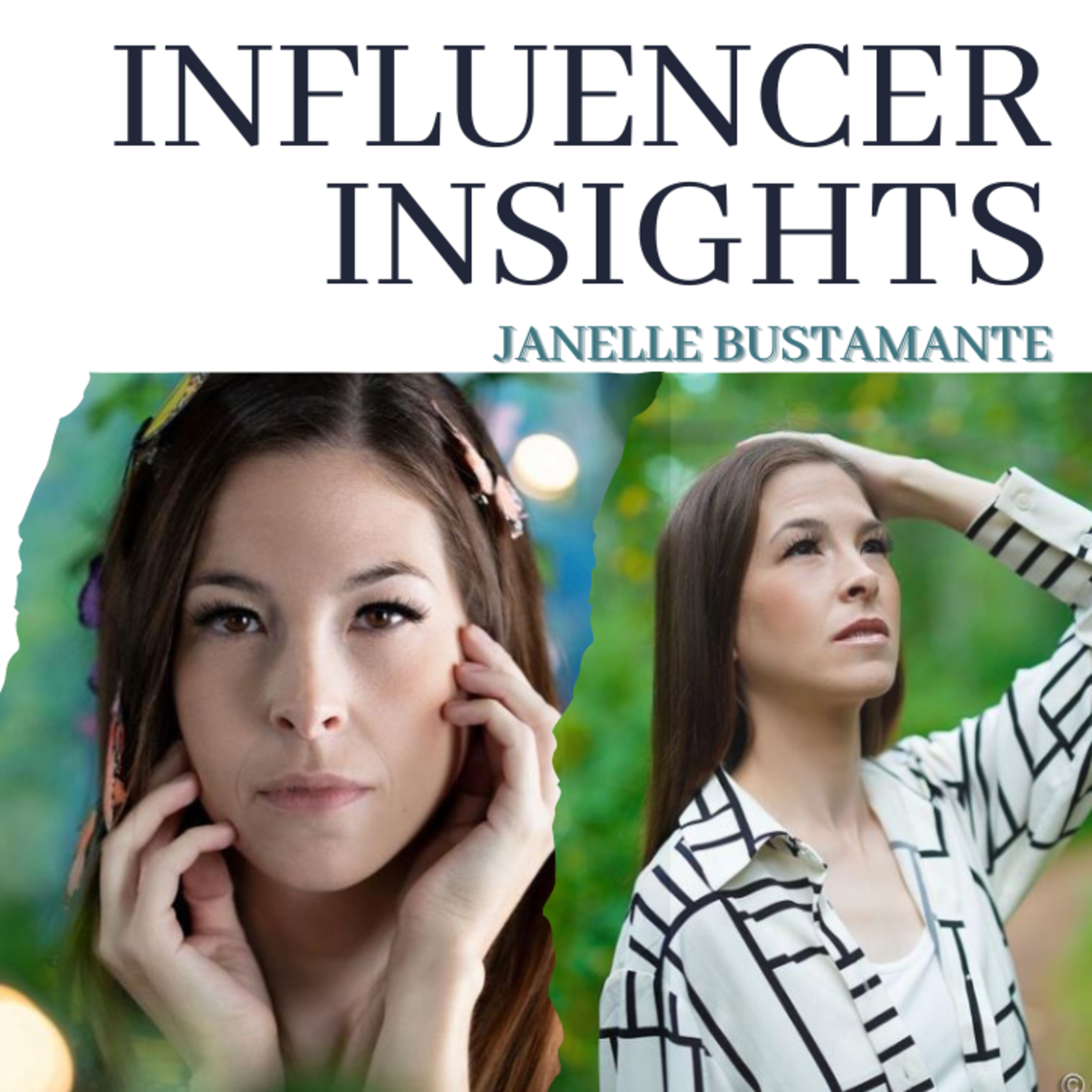 INFLUENCER INSIGHTS Podcast