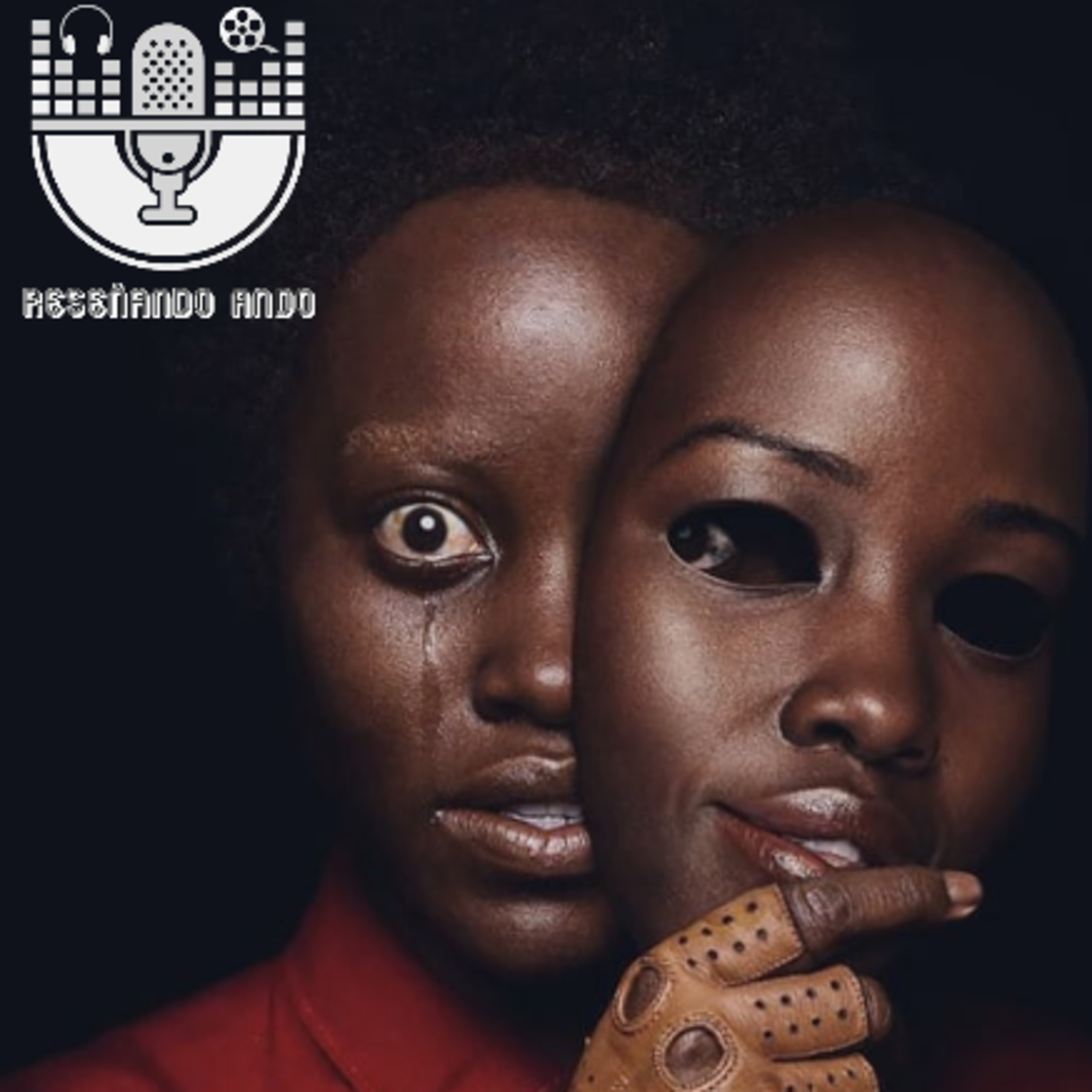 Reseñando Ando - E:4 - Us (Nosotros) episode artwork