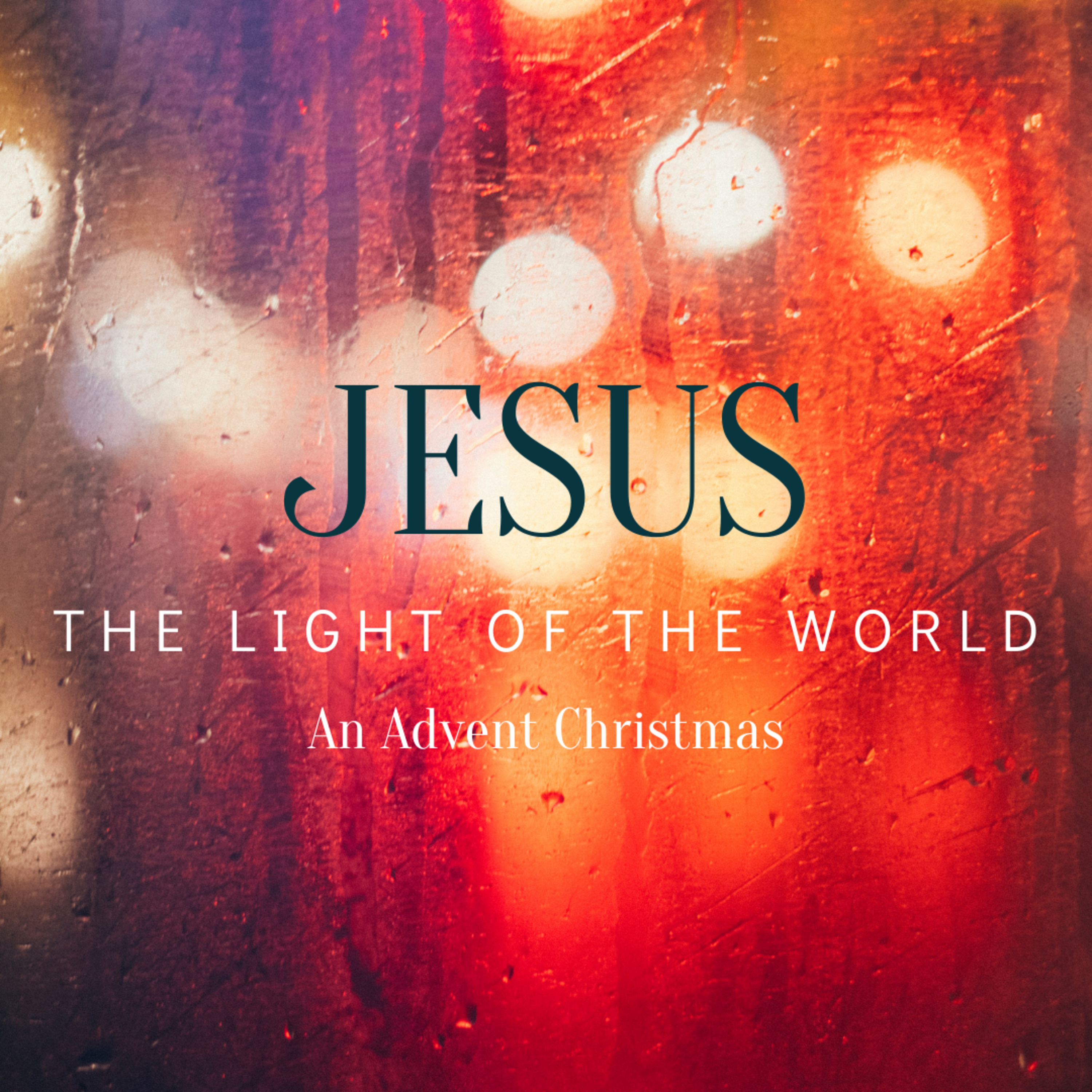 12th December // Jesus Light of the World // The Shepherds Candle // 2 episode artwork