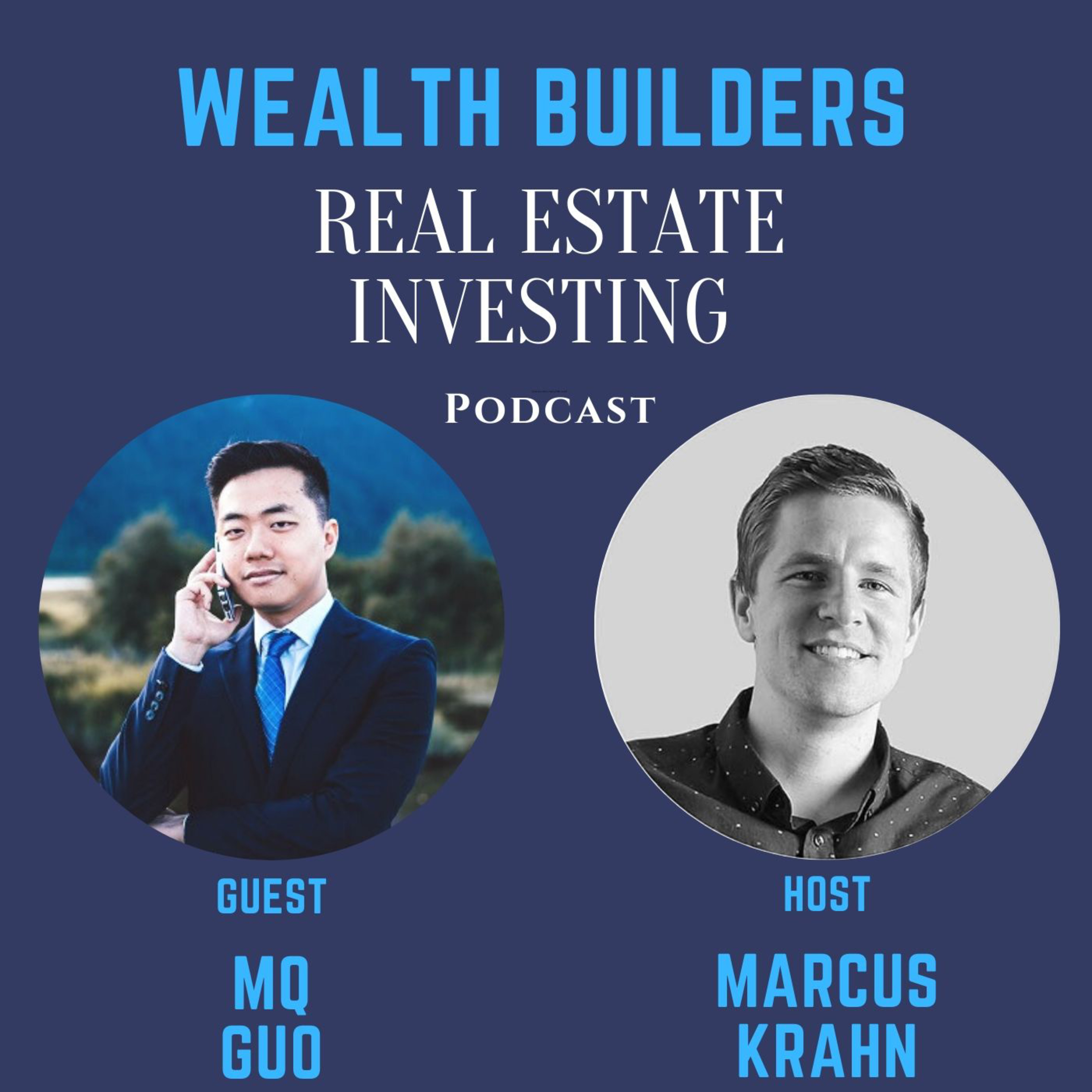 Wealth Builders Real Estate Investing Podcast