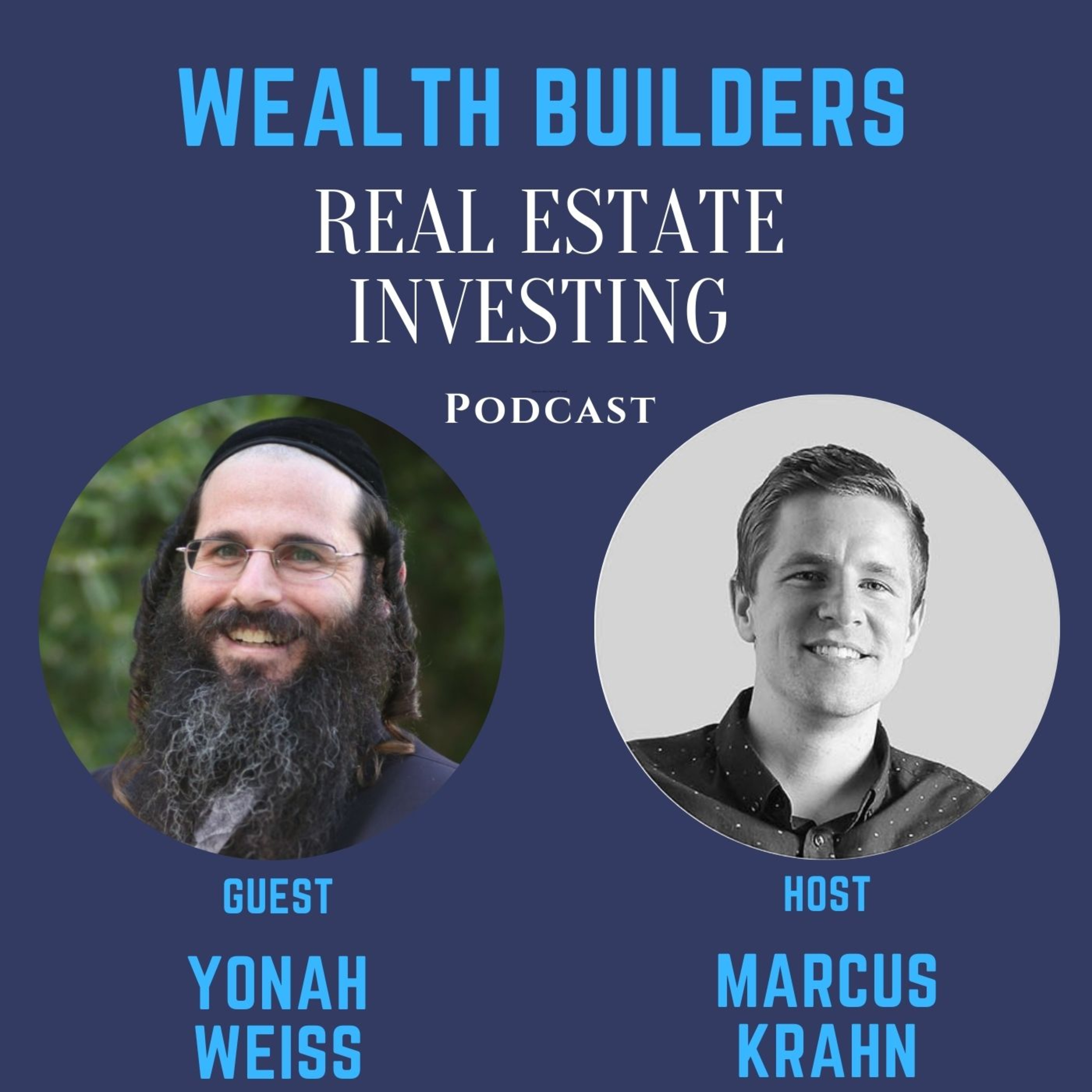 Wealth Builders Real Estate Investing Podcast