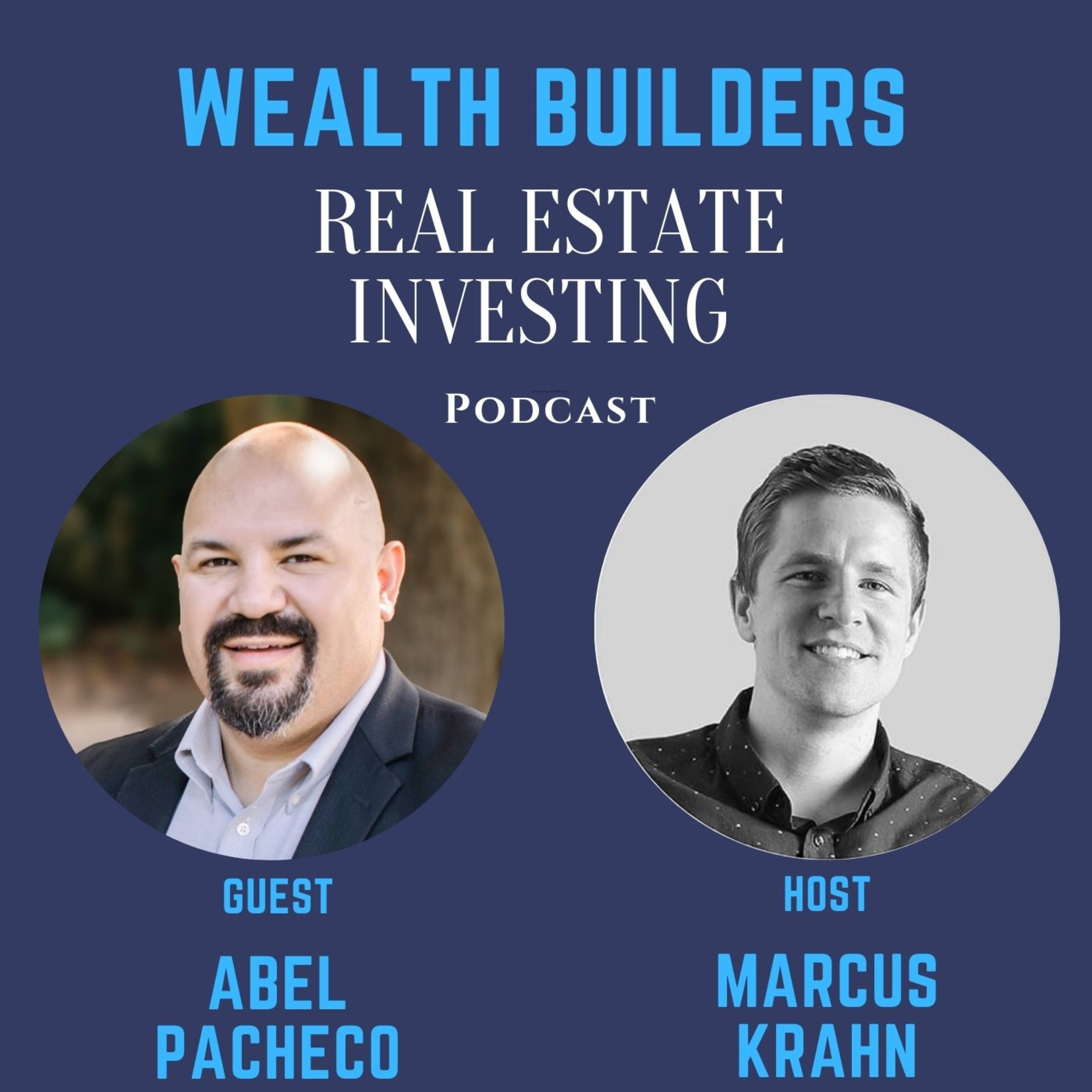 Wealth Builders Real Estate Investing Podcast