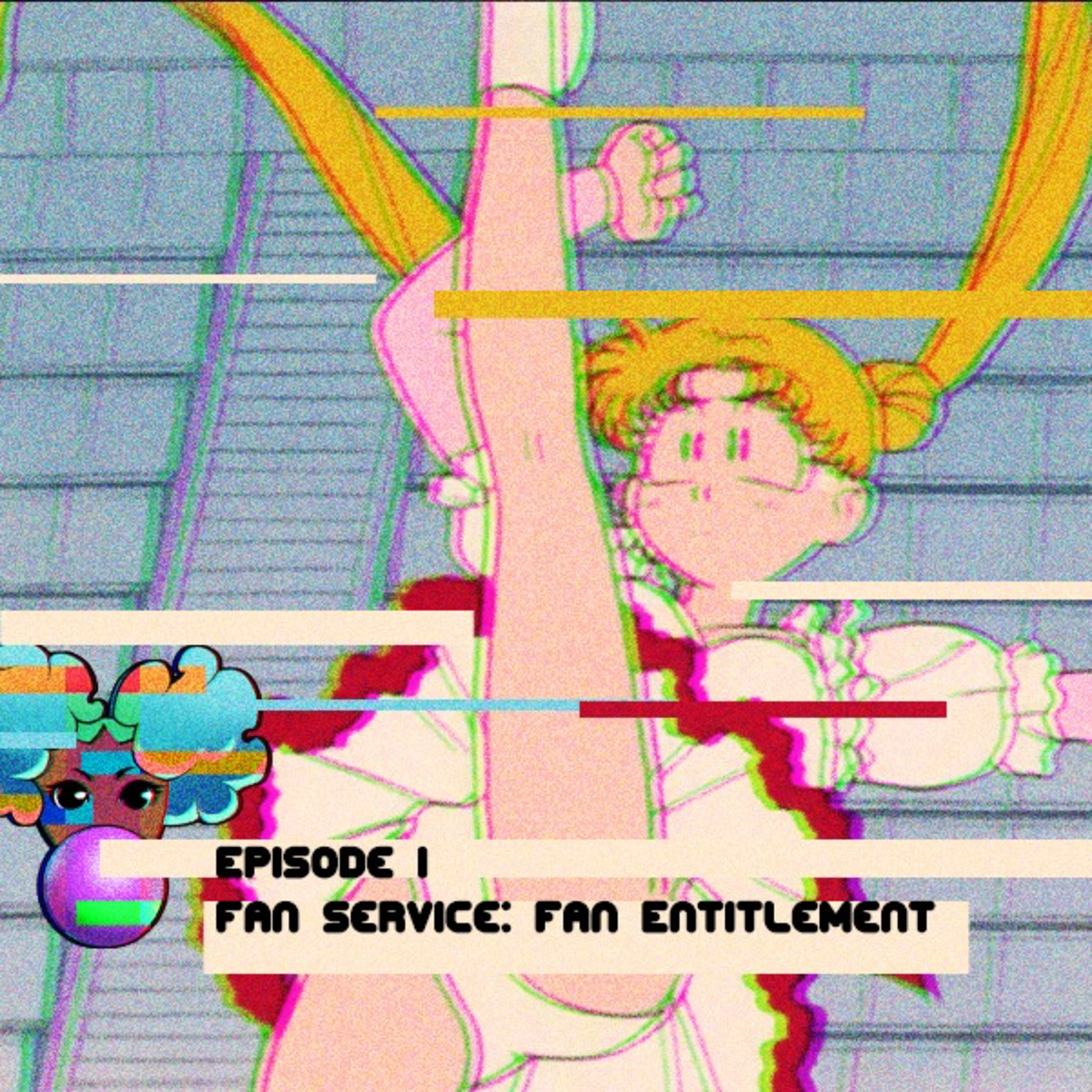 Fan Service Pt 1: Fan Entitlement episode artwork