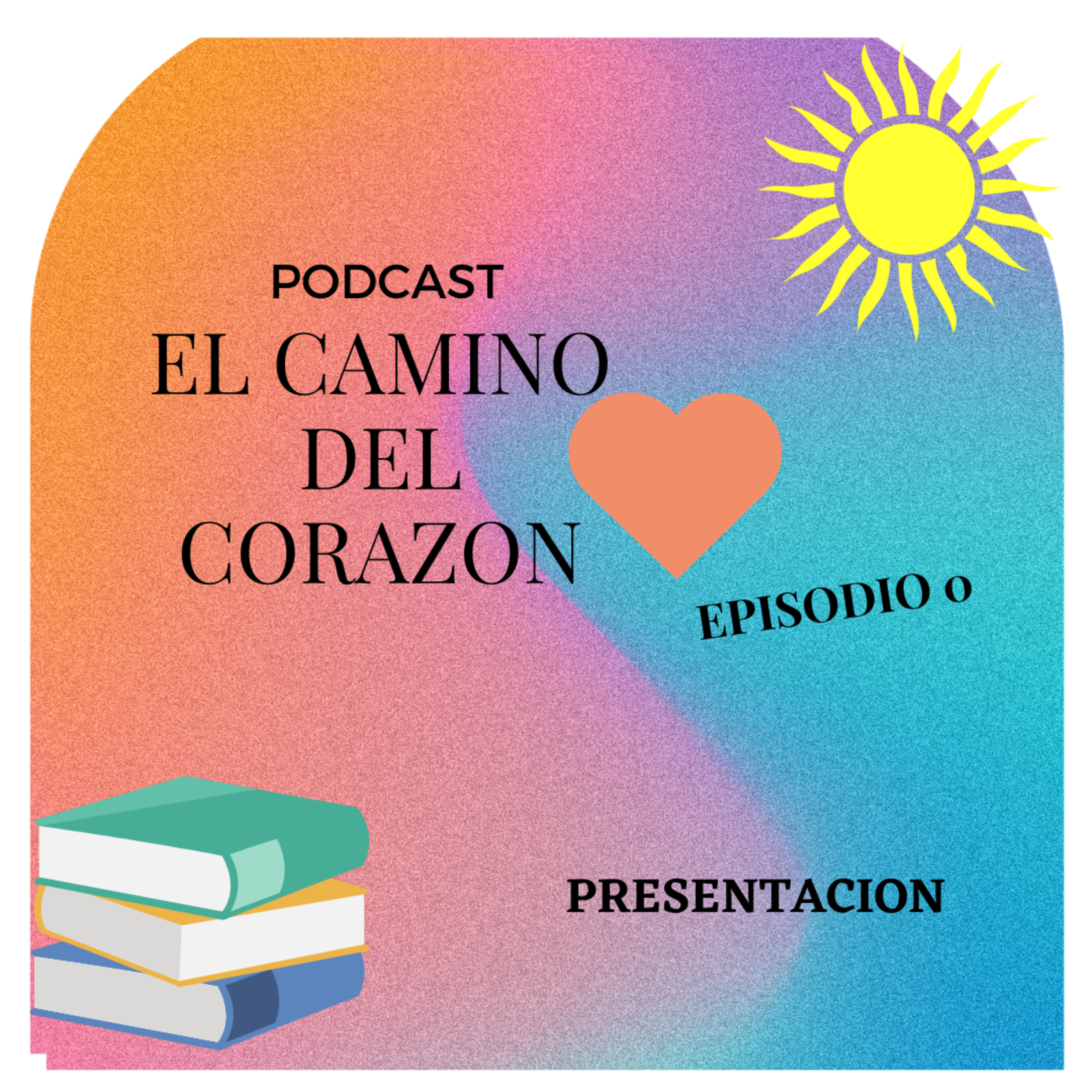 Portada de El Camino del Corazón ♥️
