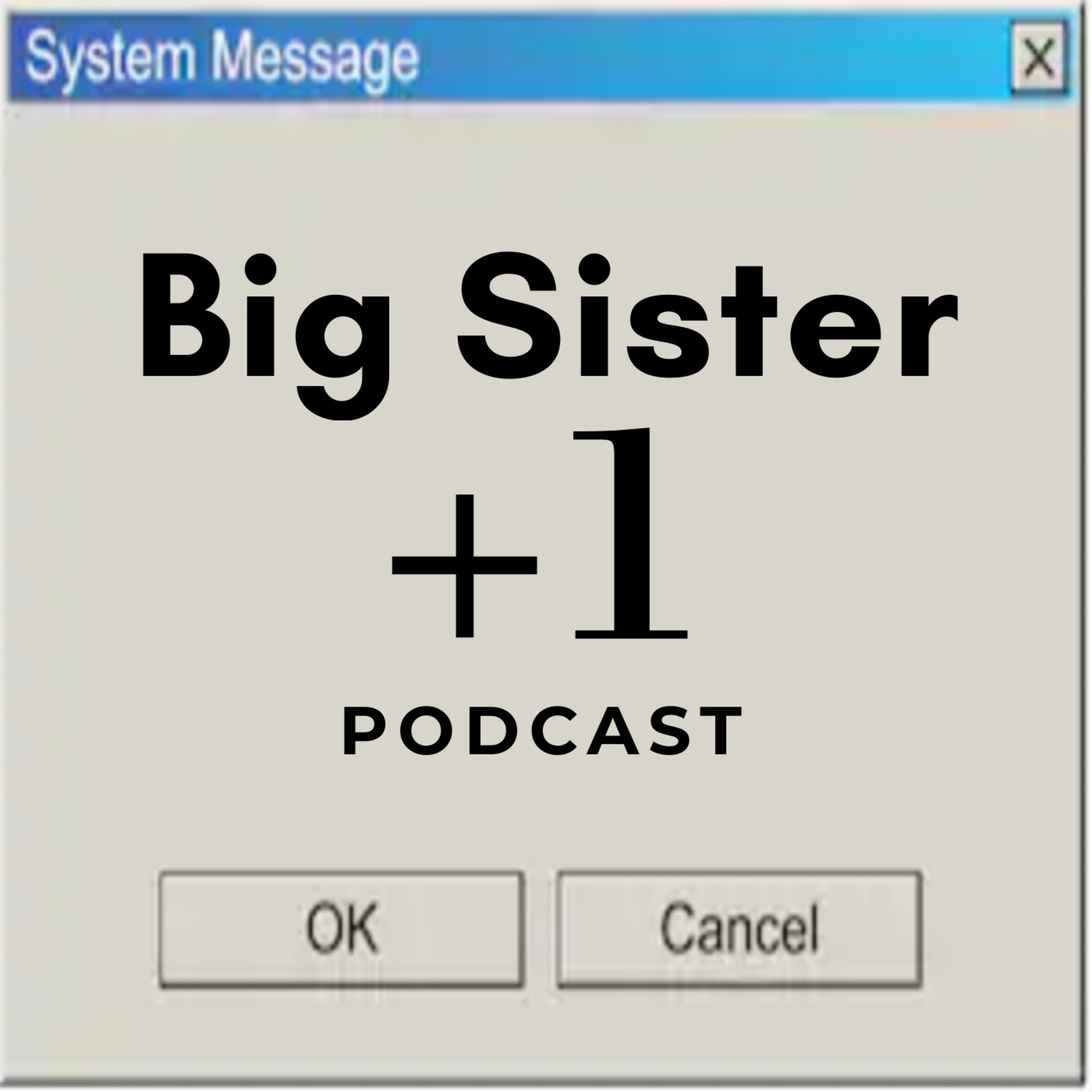 BigSisterPlusOne - Ep.16 - 90's Throwbacks: Computer Games episode artwork