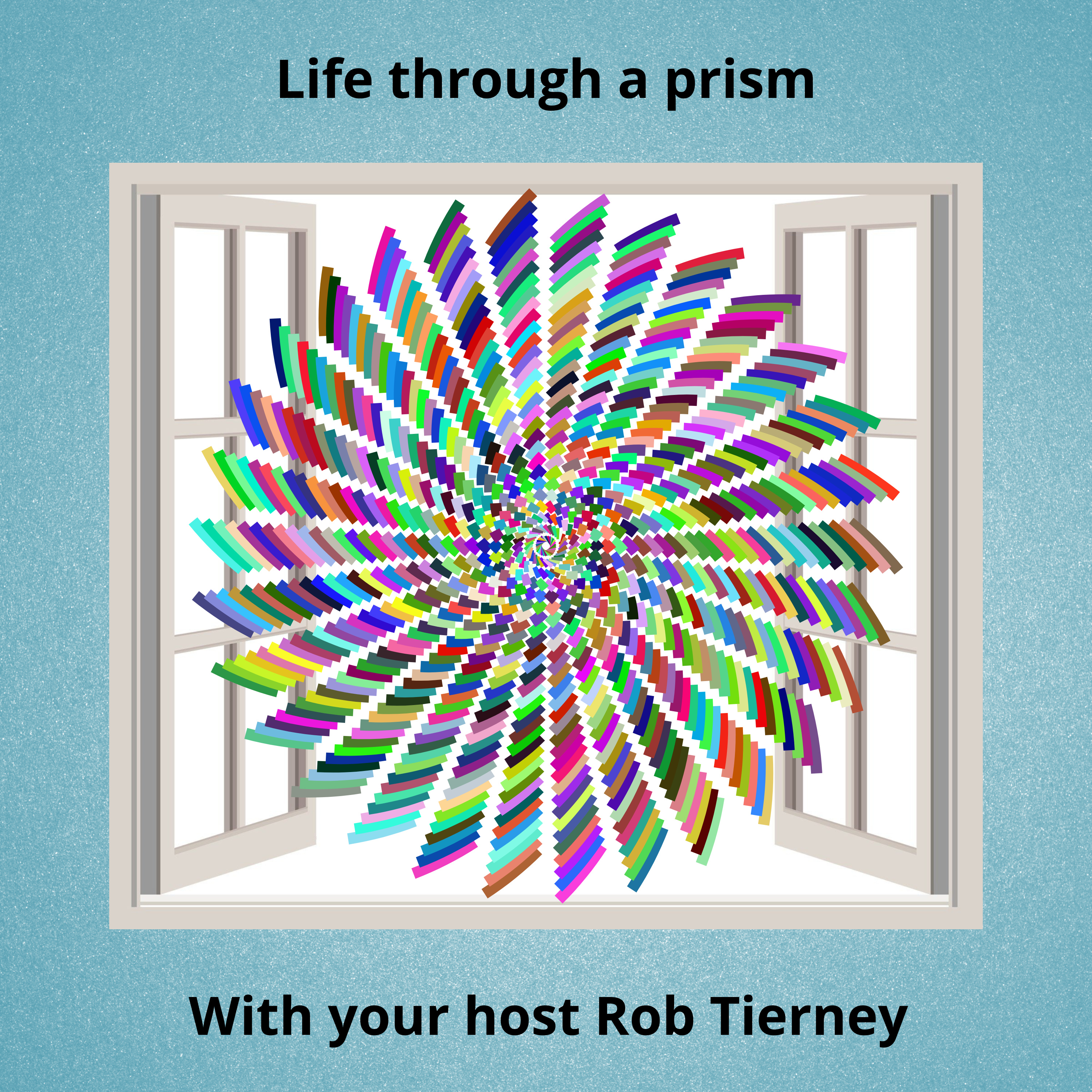 Life through a prism