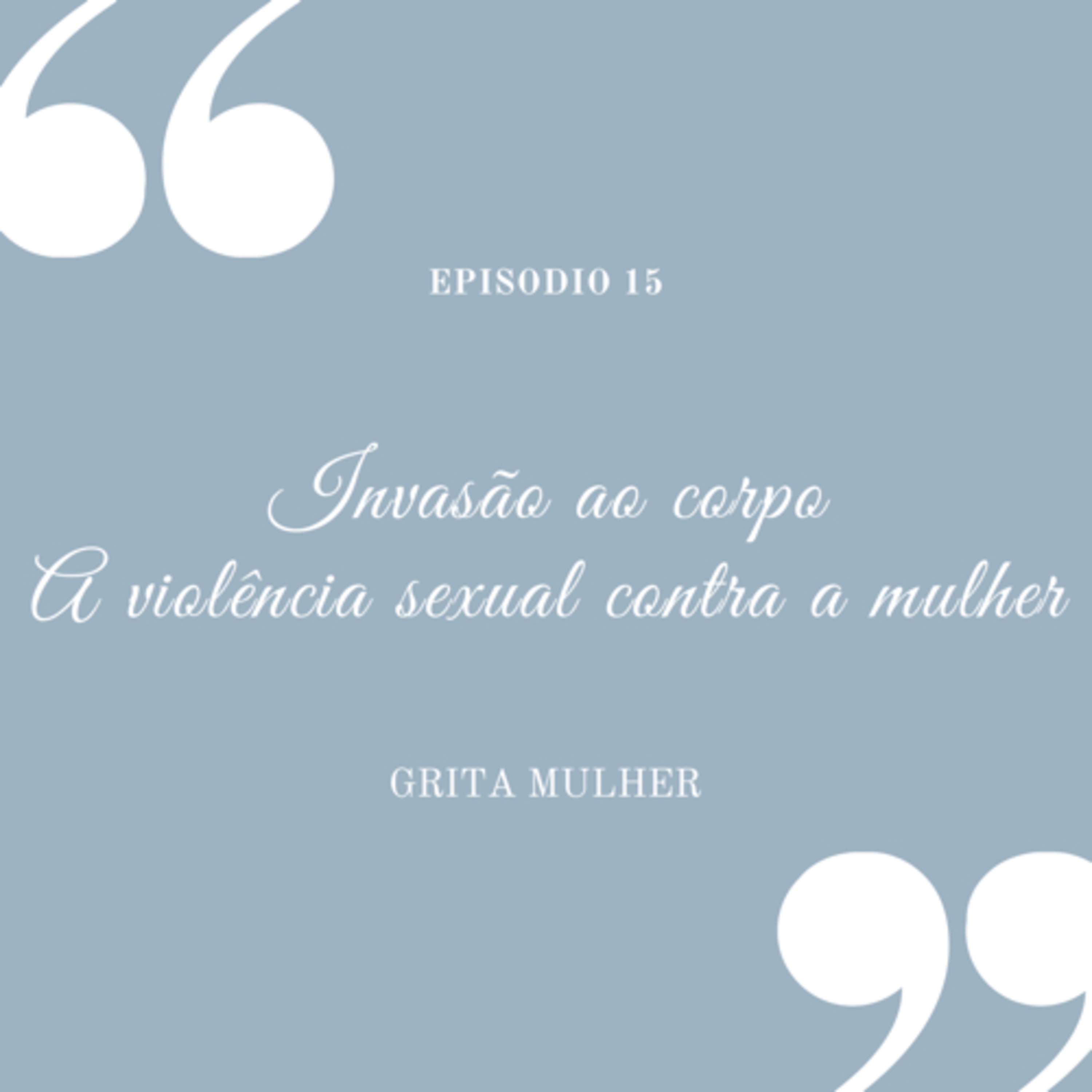 GRITA, MULHER!!!