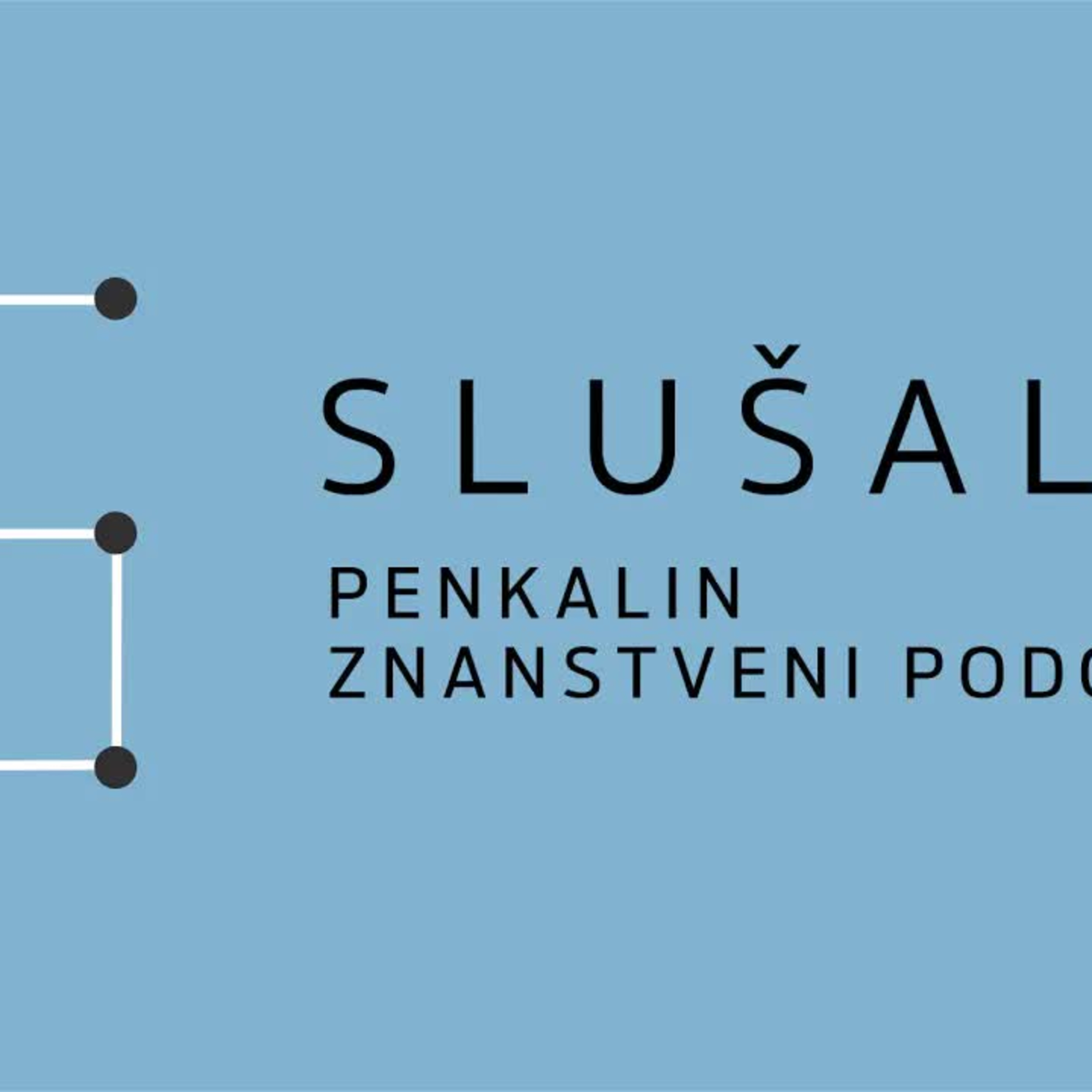 Slušalica - Penkalin znanstveni podcast