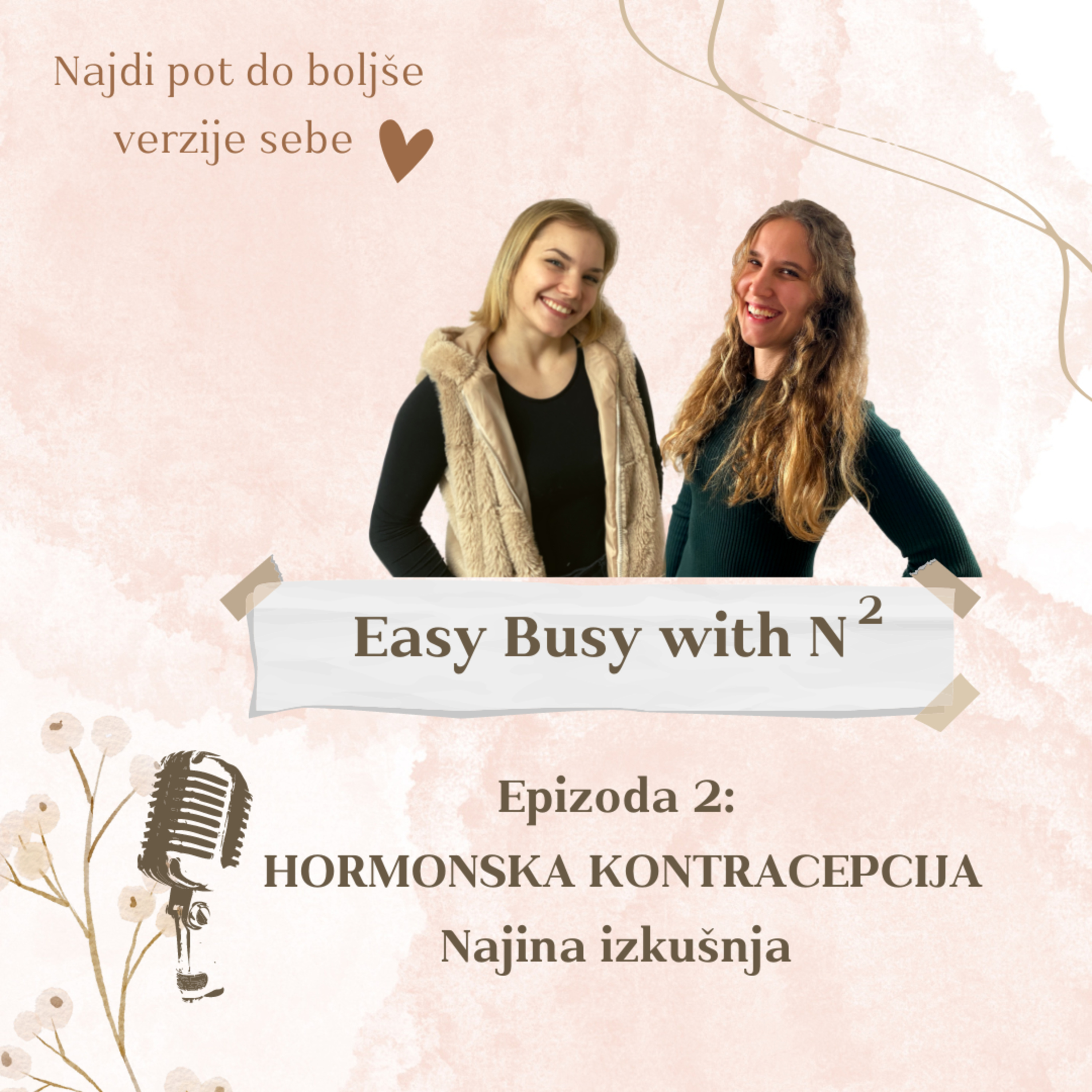 Hormonska Kontracepcija: najina izkušnja