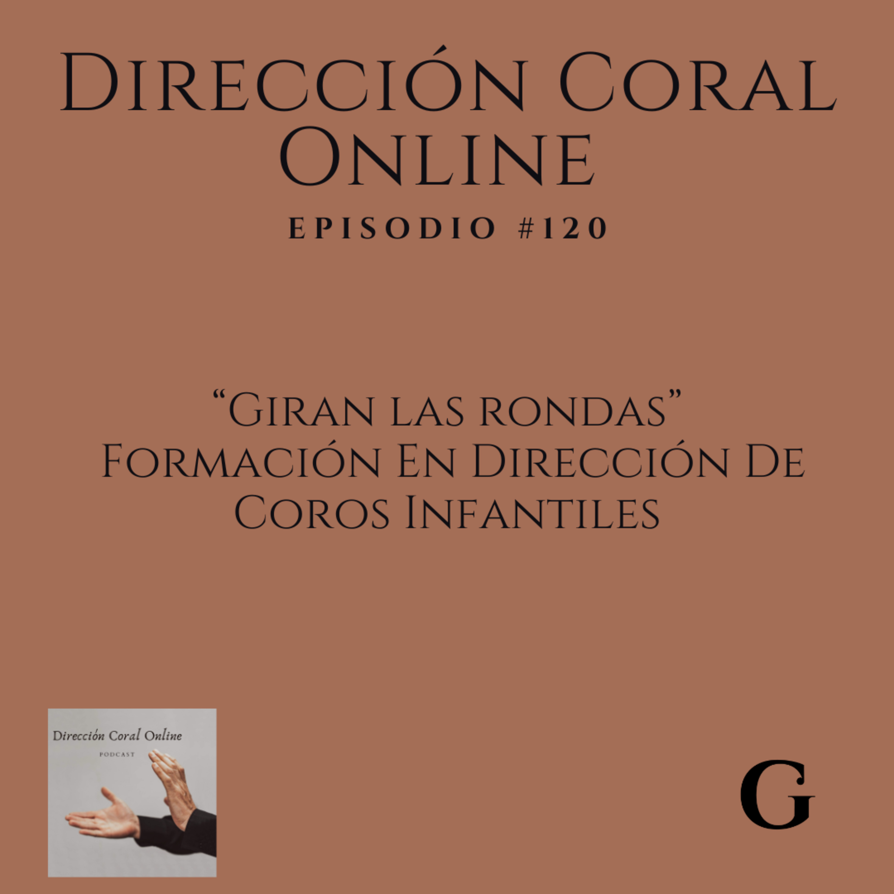 “Giran las rondas”- Formación En Dirección De Coros Infantiles episode artwork