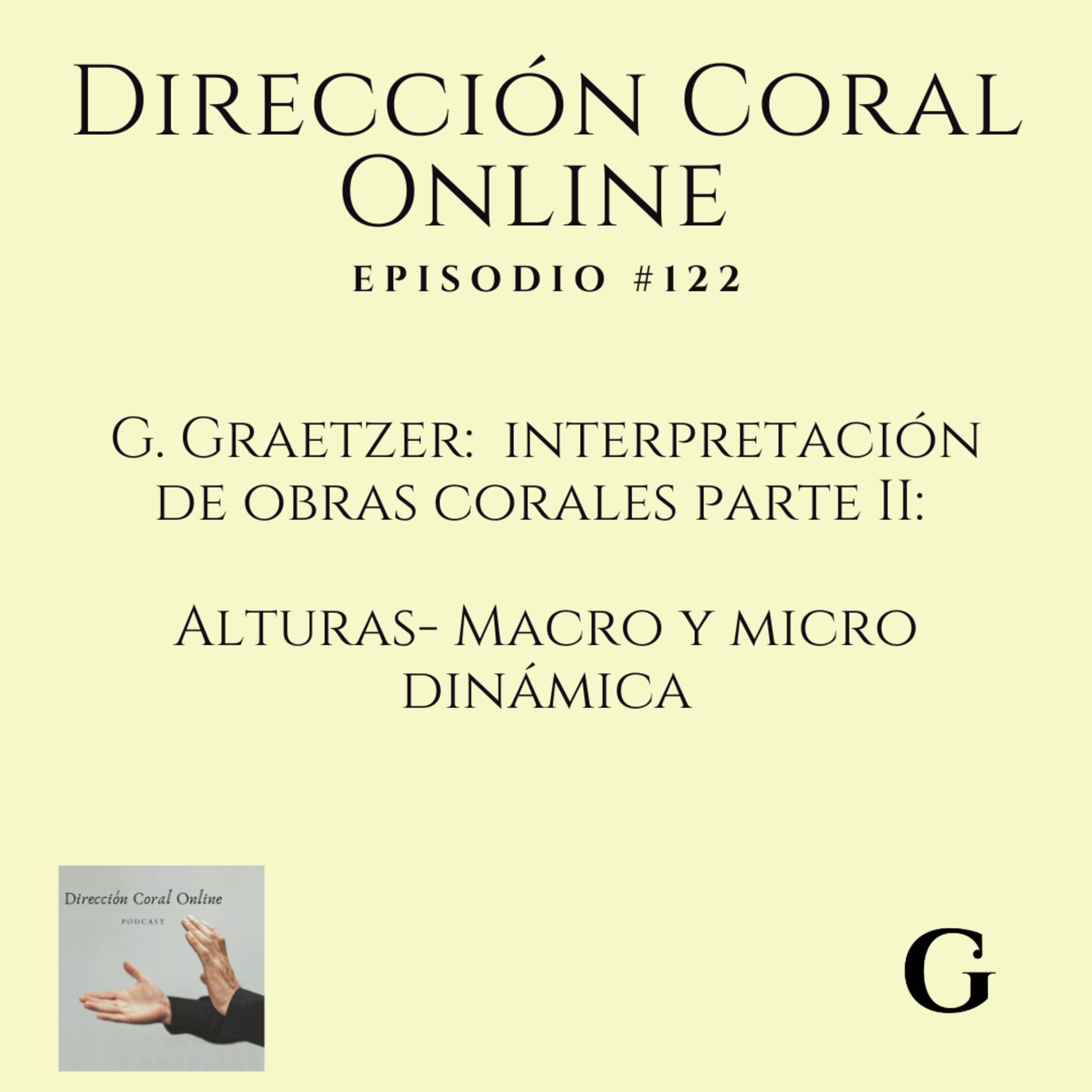 G. Graetzer: interpretación de obras corales parte II episode artwork