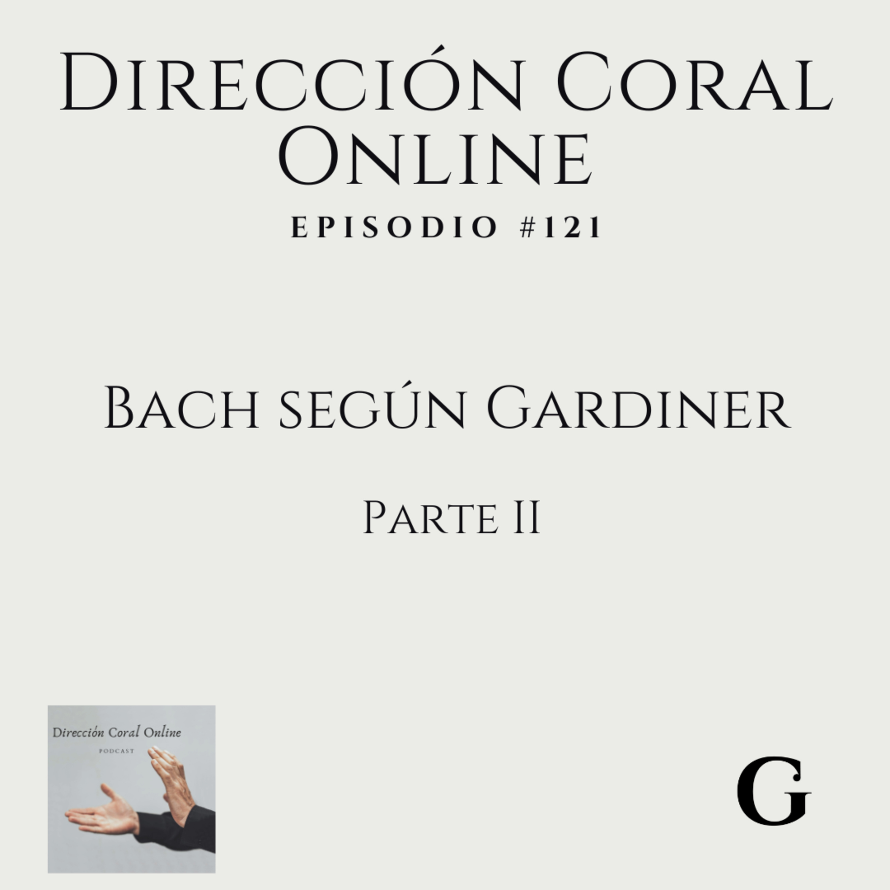 Bach según Gardiner- Parte II episode artwork