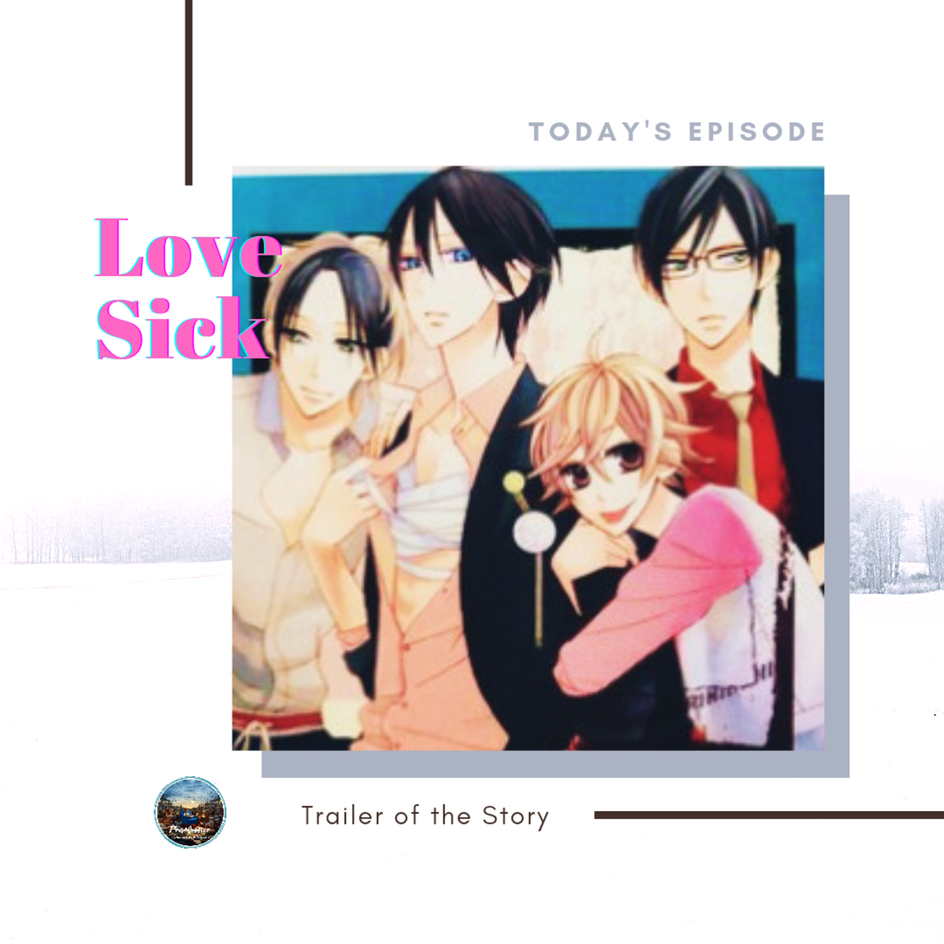 Trailer Eps. 20 - Love Sick episode artwork