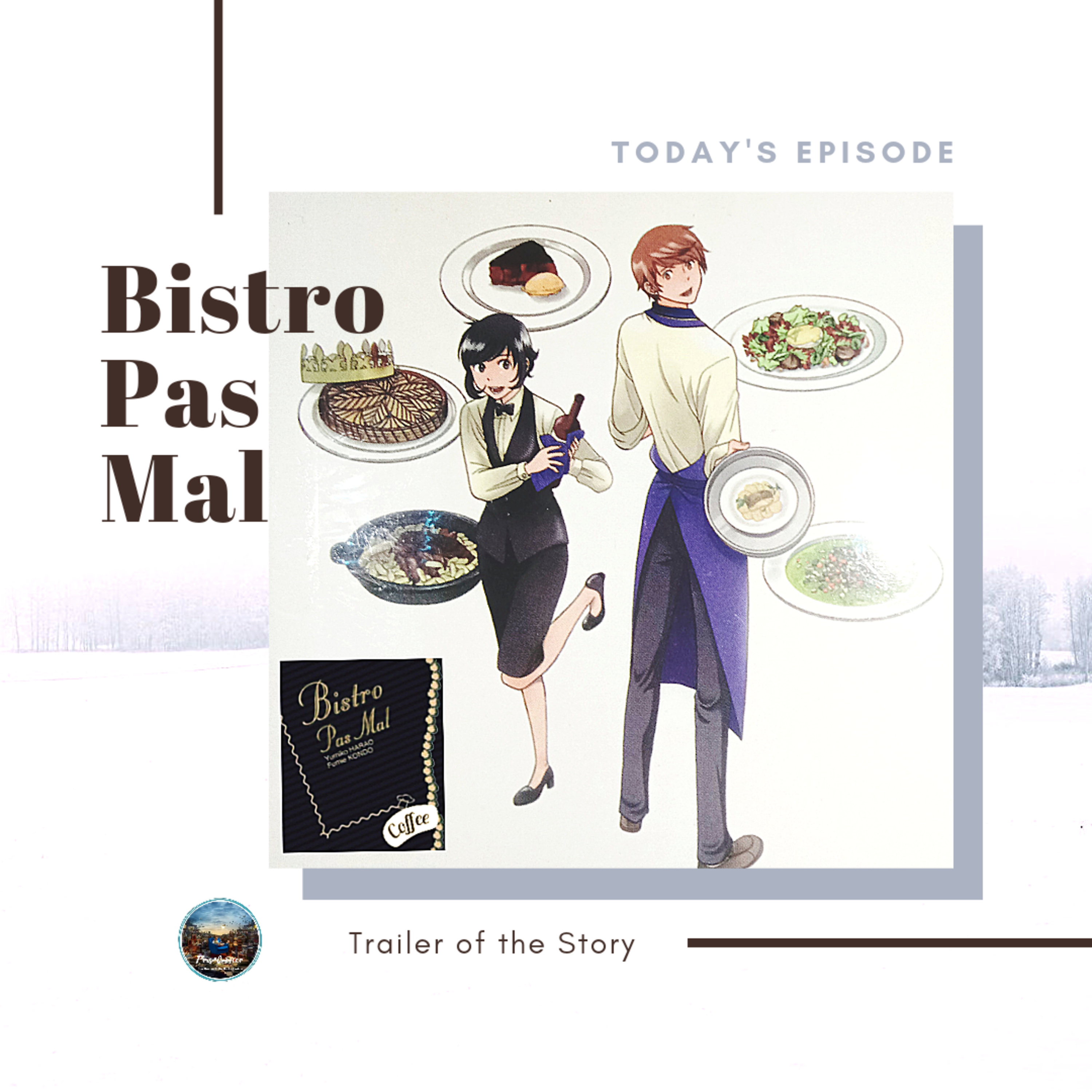 Trailer Eps. 17 - Bistro Pas Mal