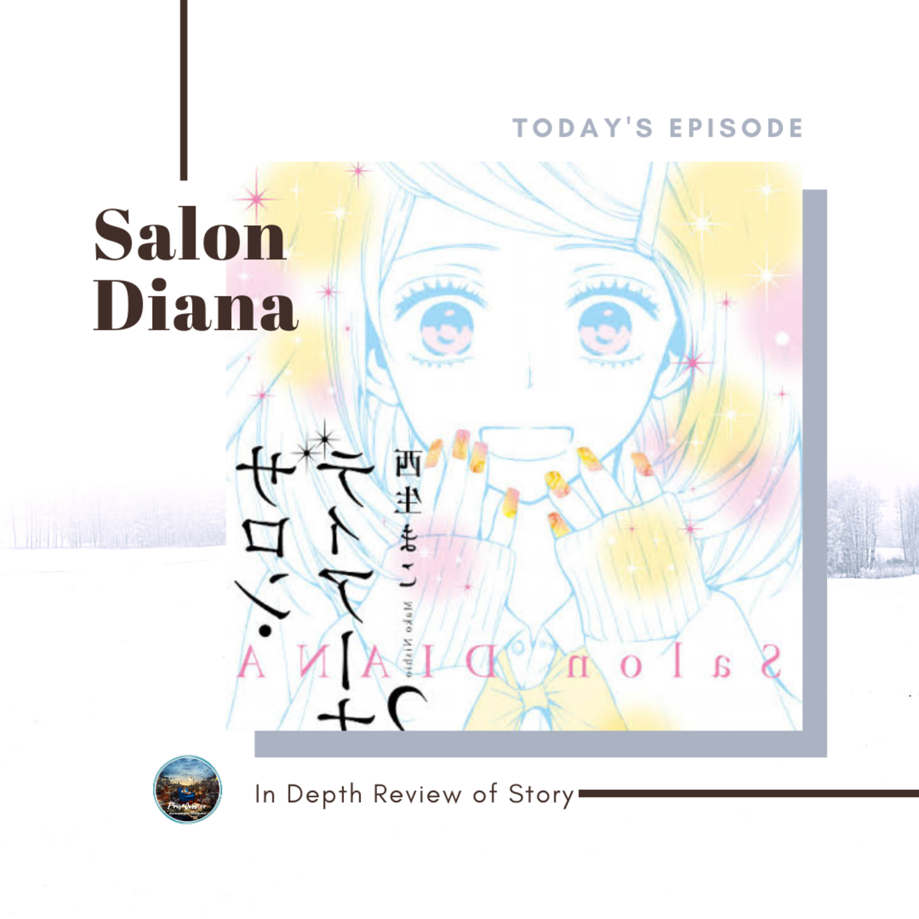 In Depth Review Eps. 23 - Salon Diana episode artwork