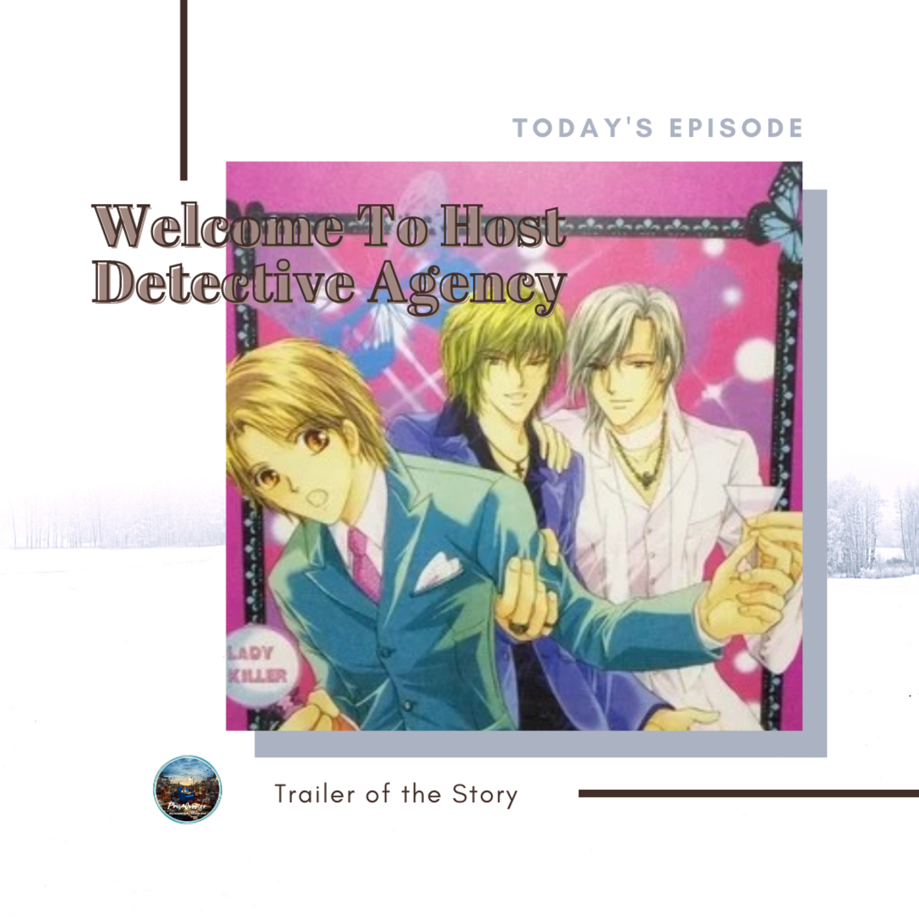 Trailer Eps. 28 - Welcome To Host Detective Agency