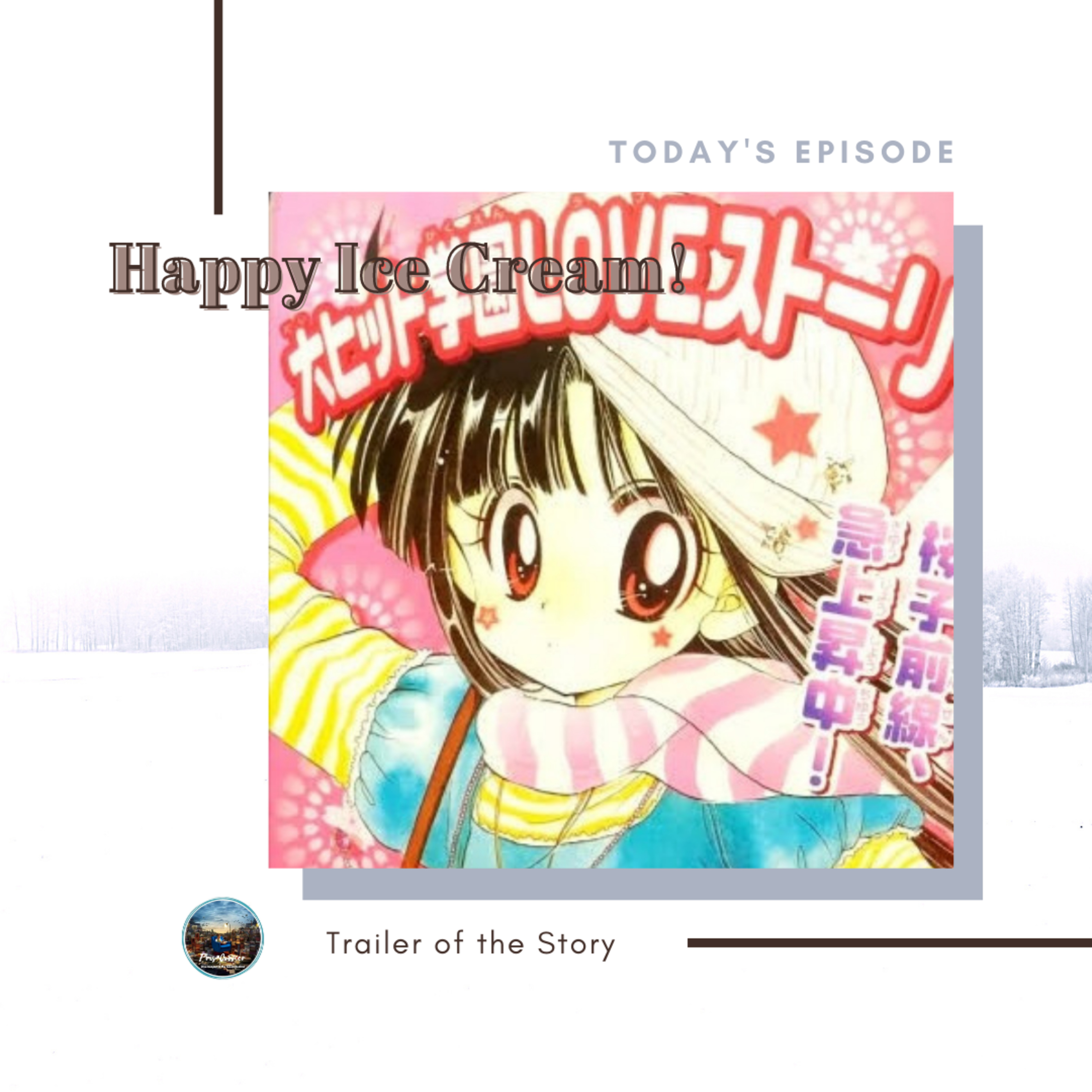 Trailer Eps. 29 - Happy Ice Cream! episode artwork