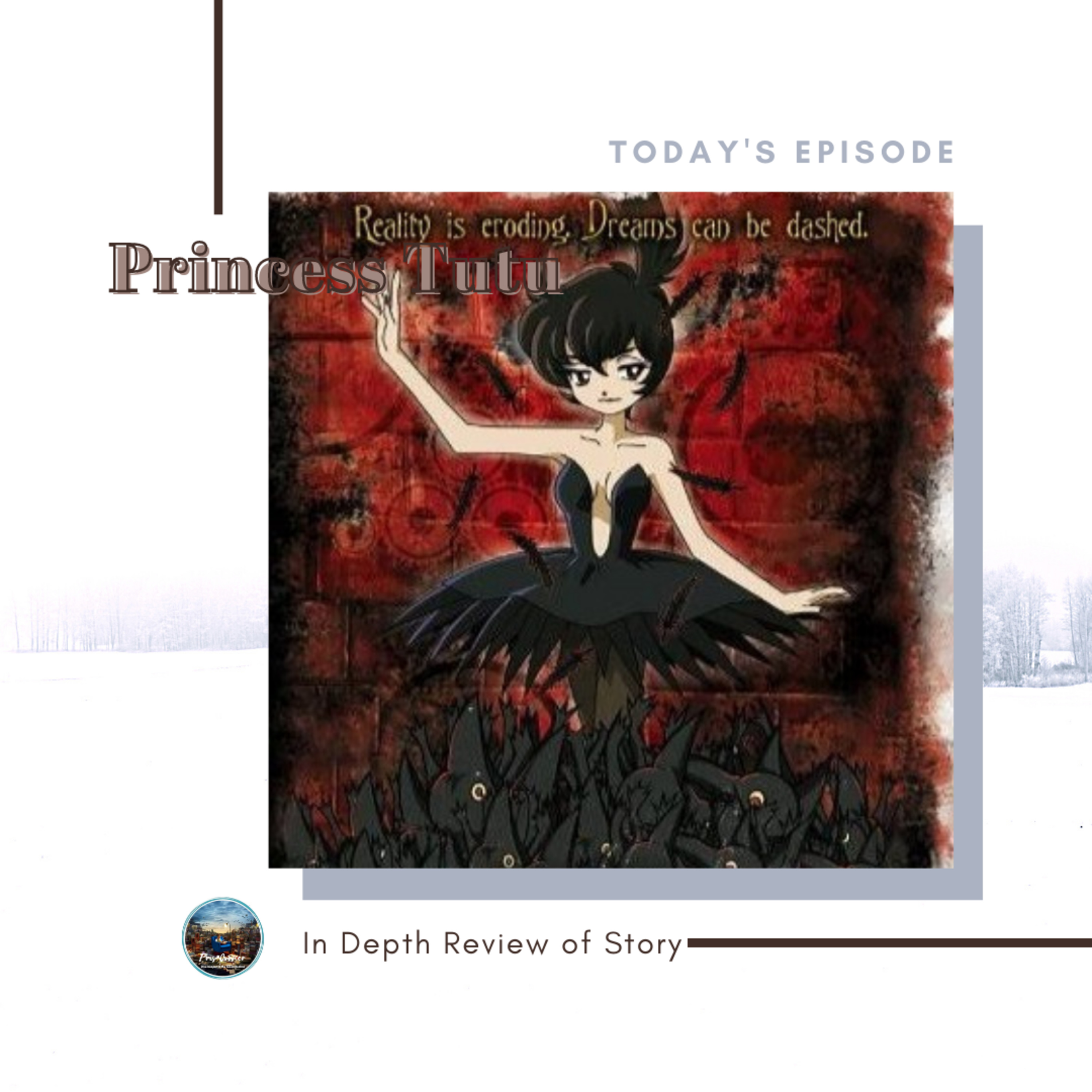 In Depth Review Eps. 30 - Princess Tutu