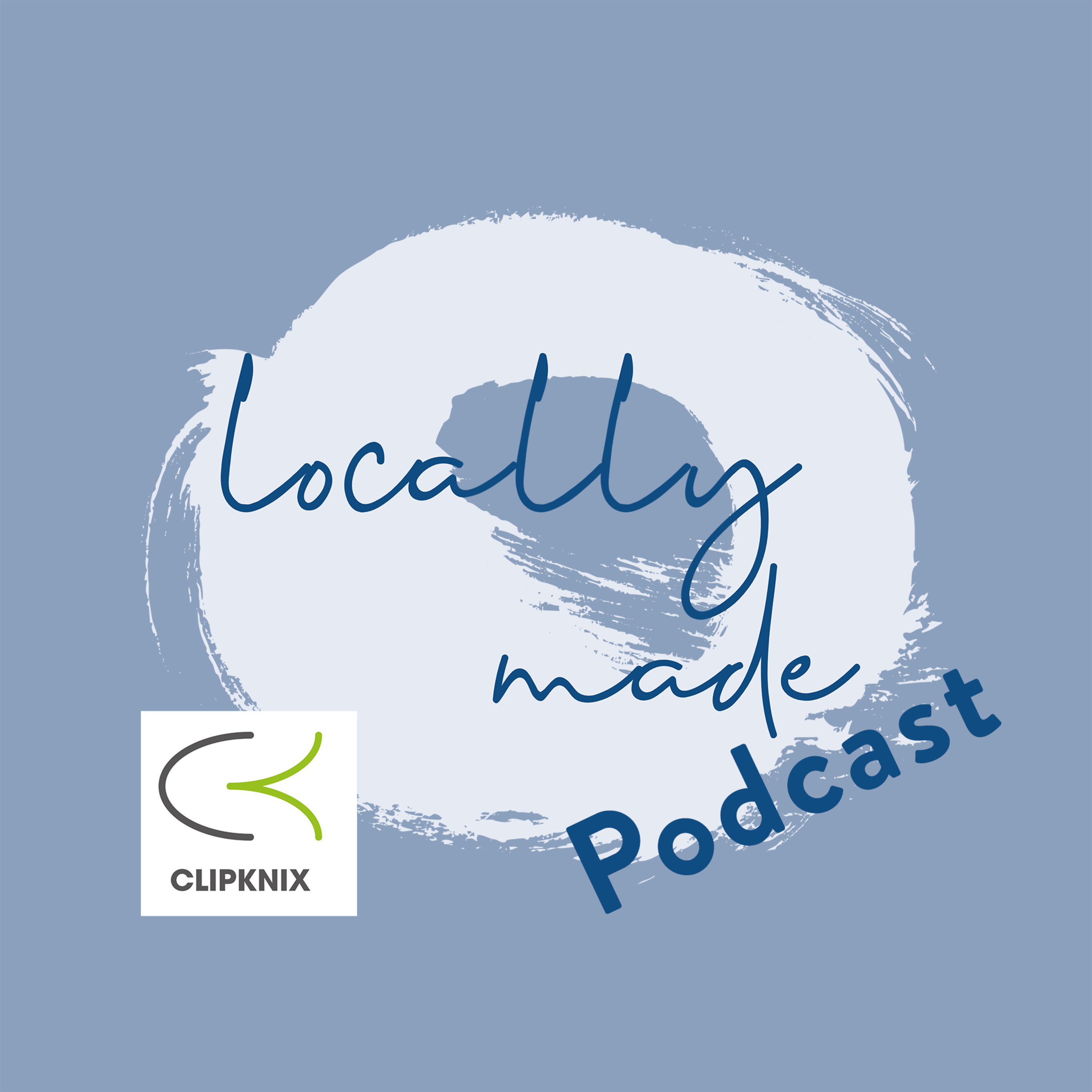Locally Made Podcast