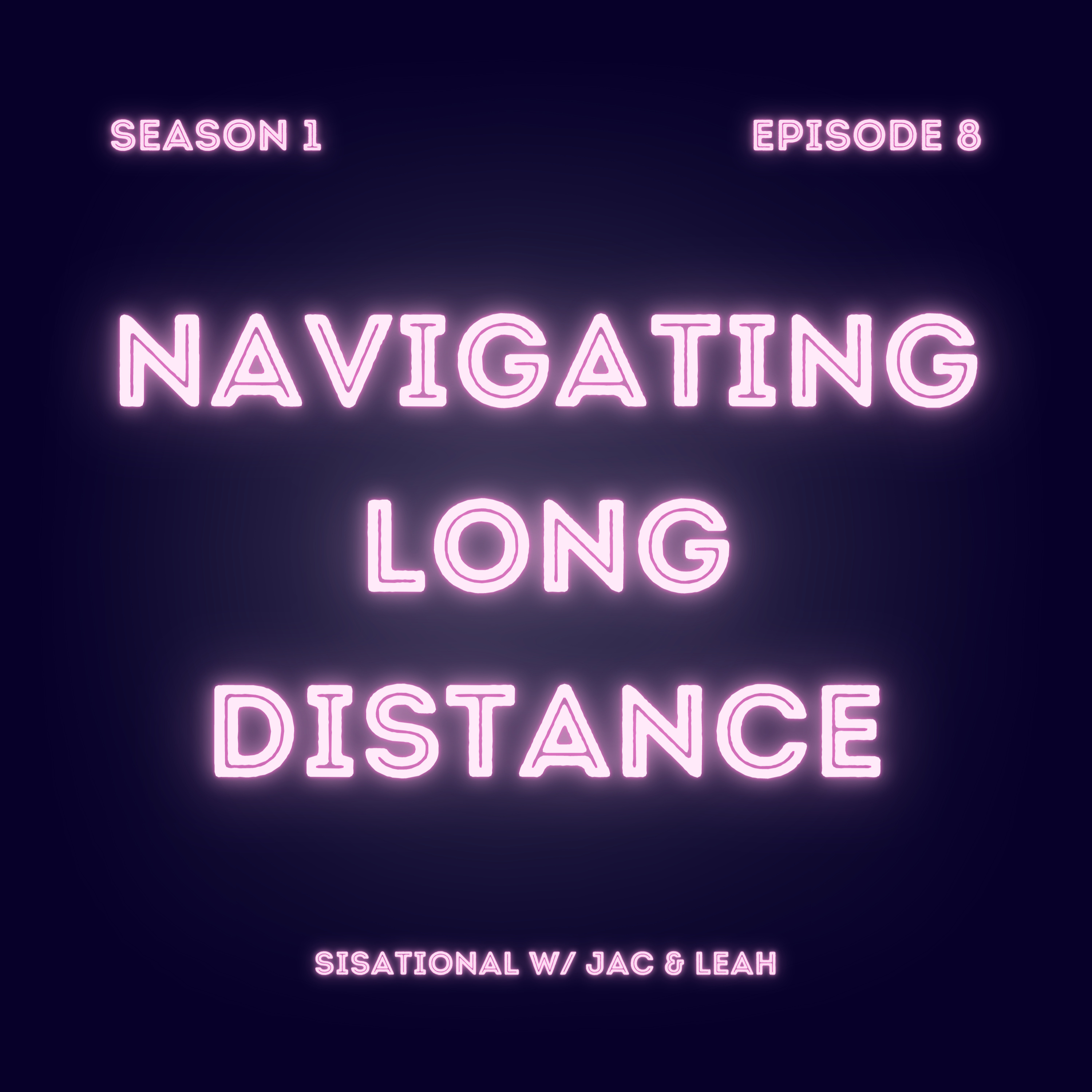 SISATIONAL with Jac & Leah