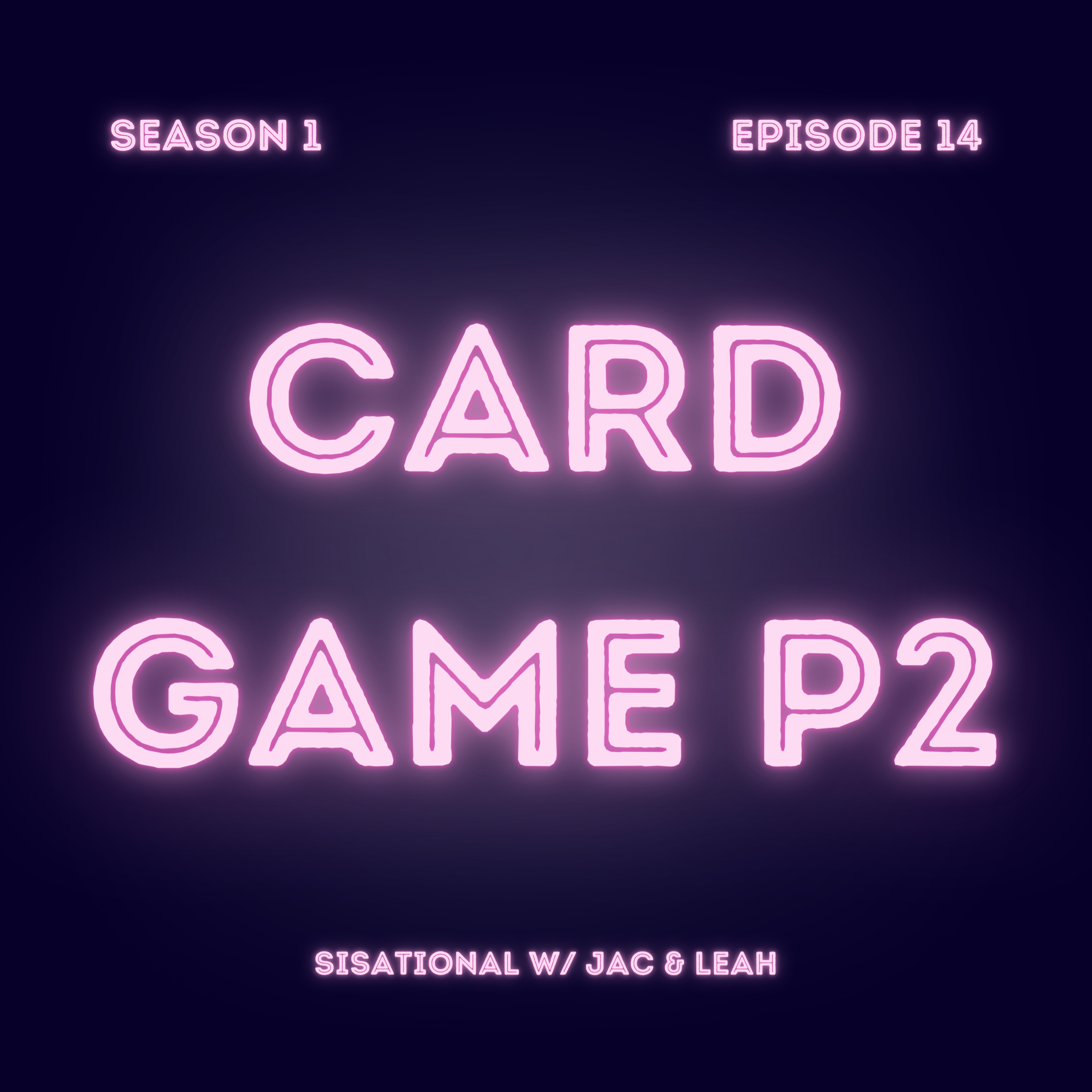 SISATIONAL with Jac & Leah