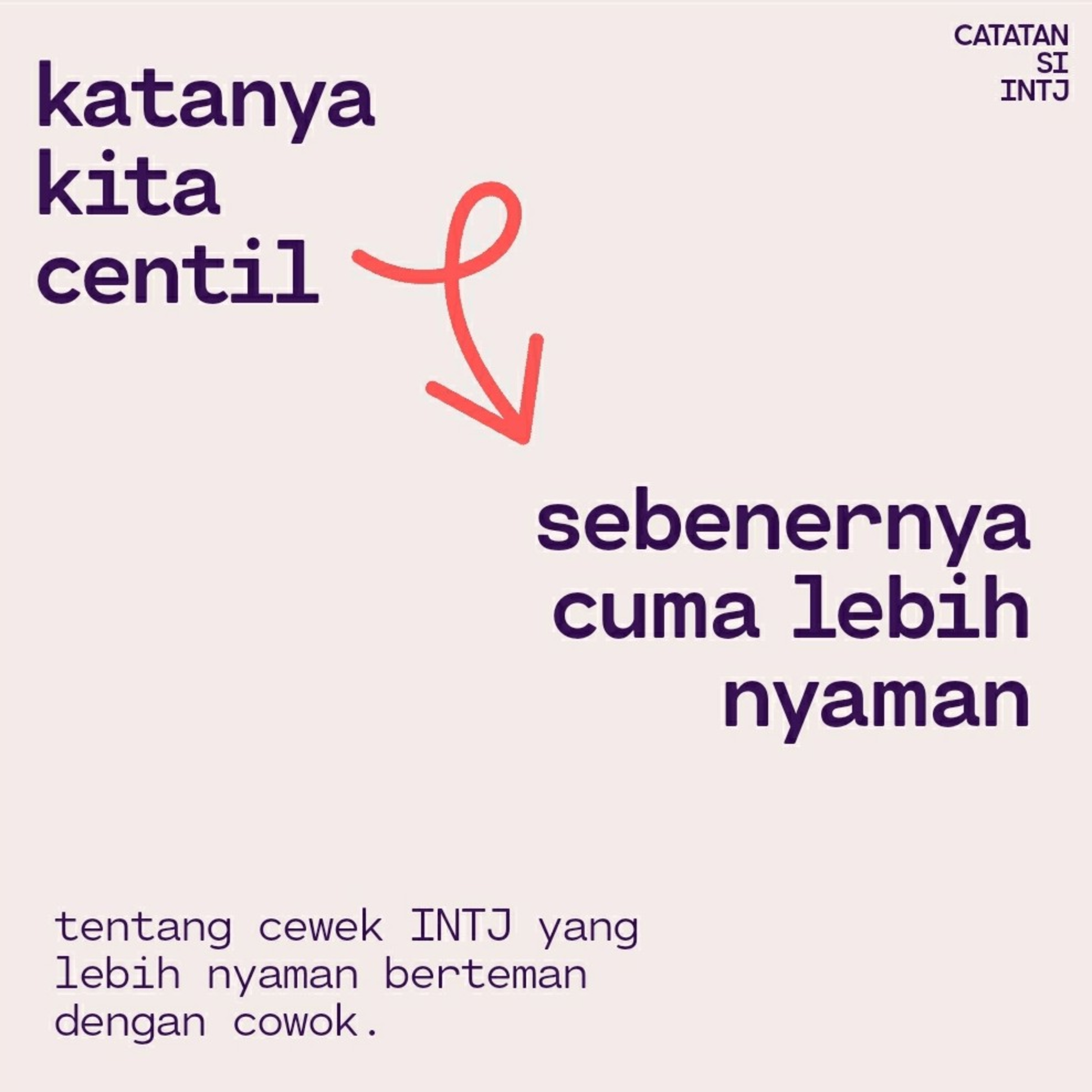 CATATAN SI INTJ