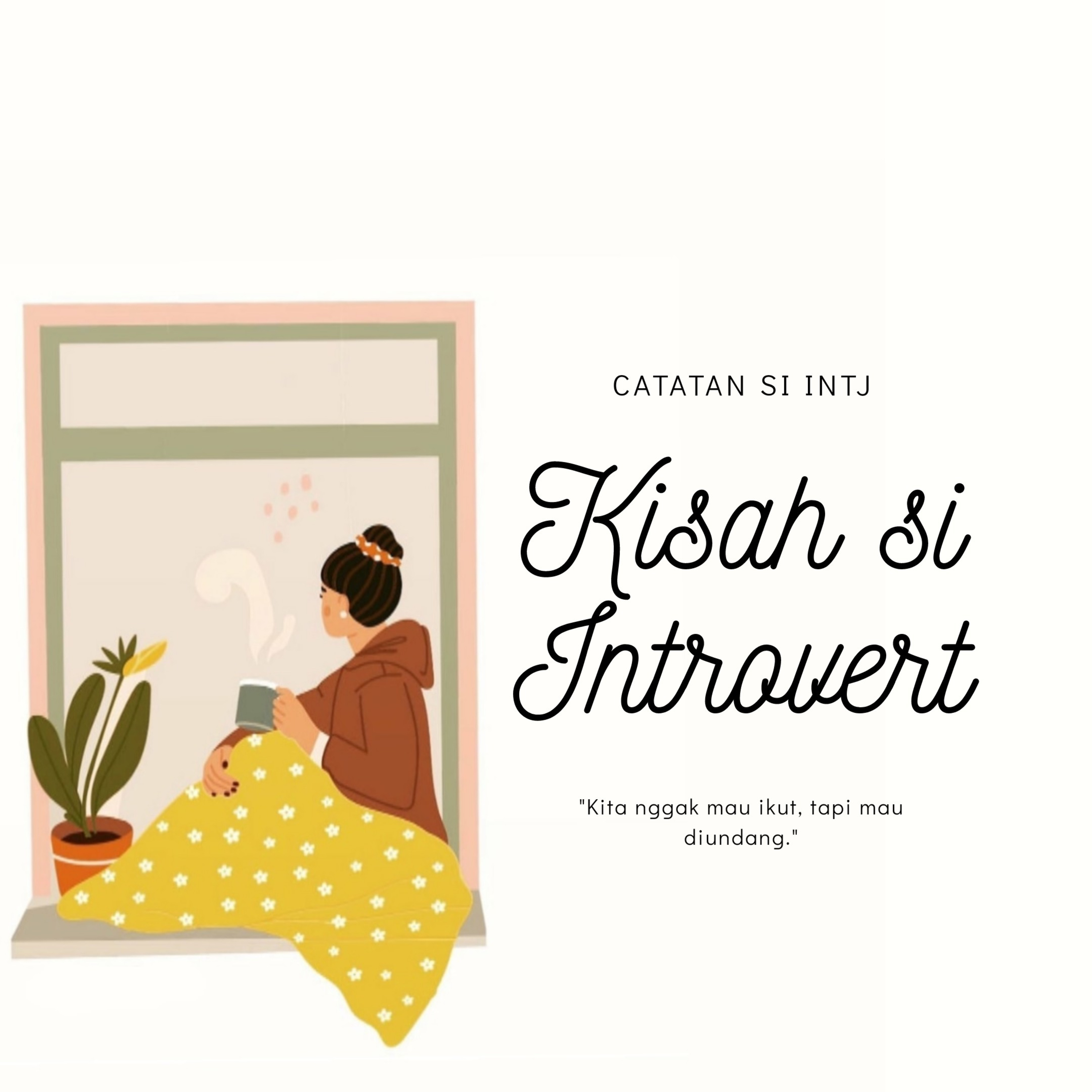 CATATAN SI INTJ