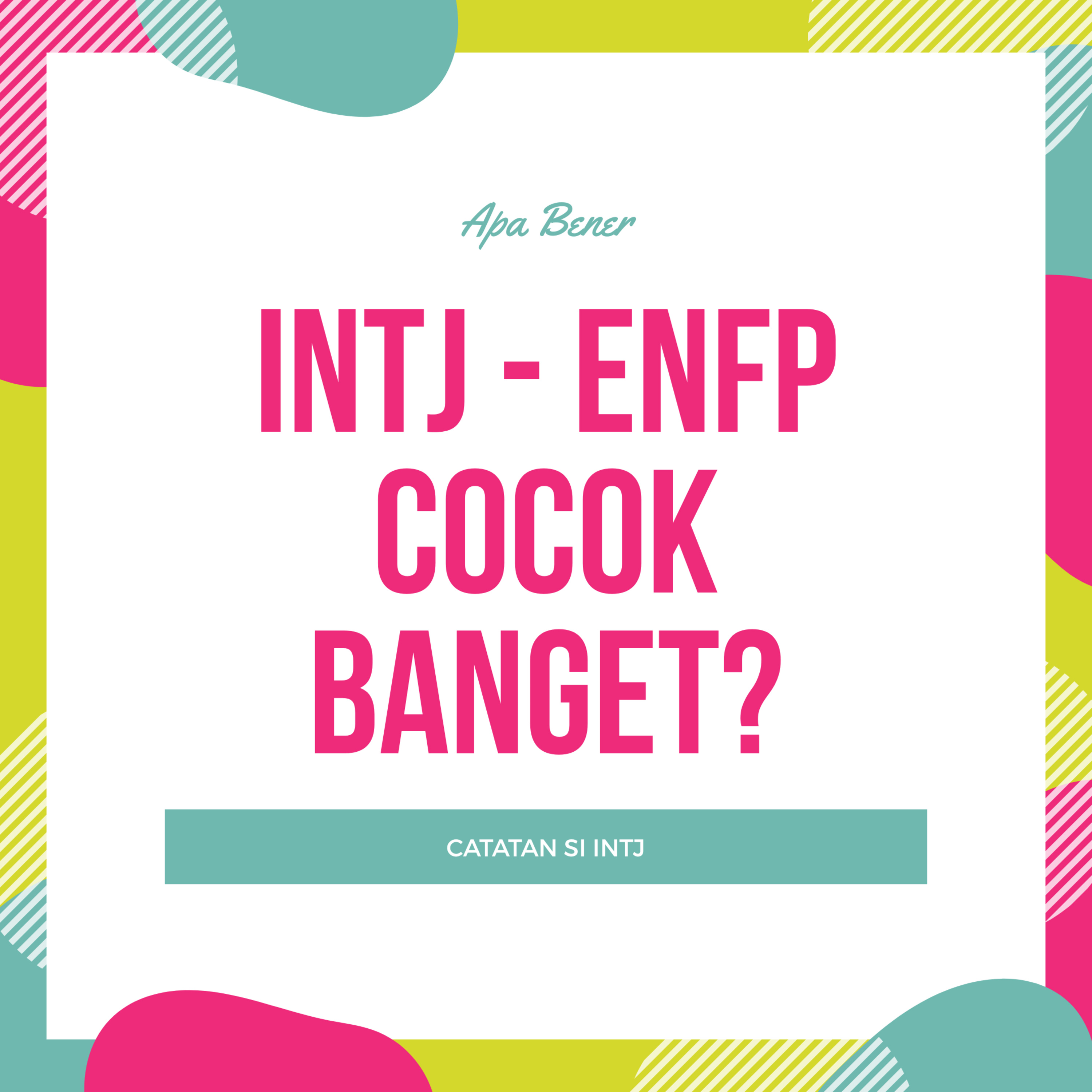 CATATAN SI INTJ