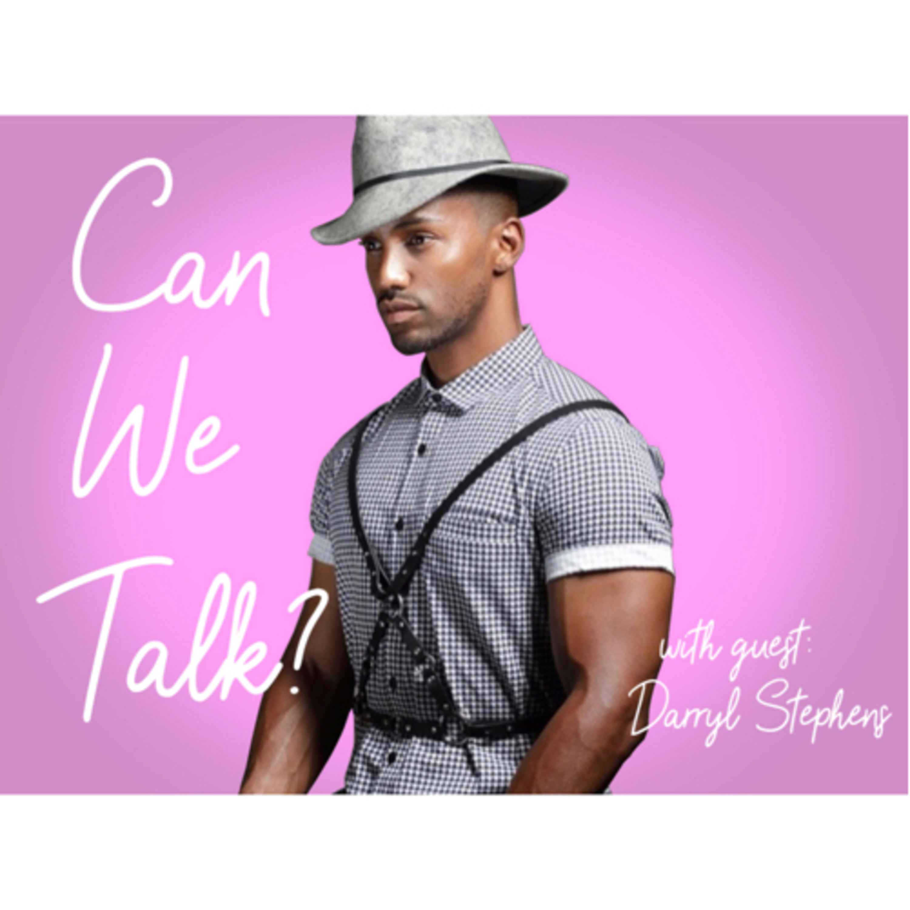 “Can We Talk” with Hope Giselle