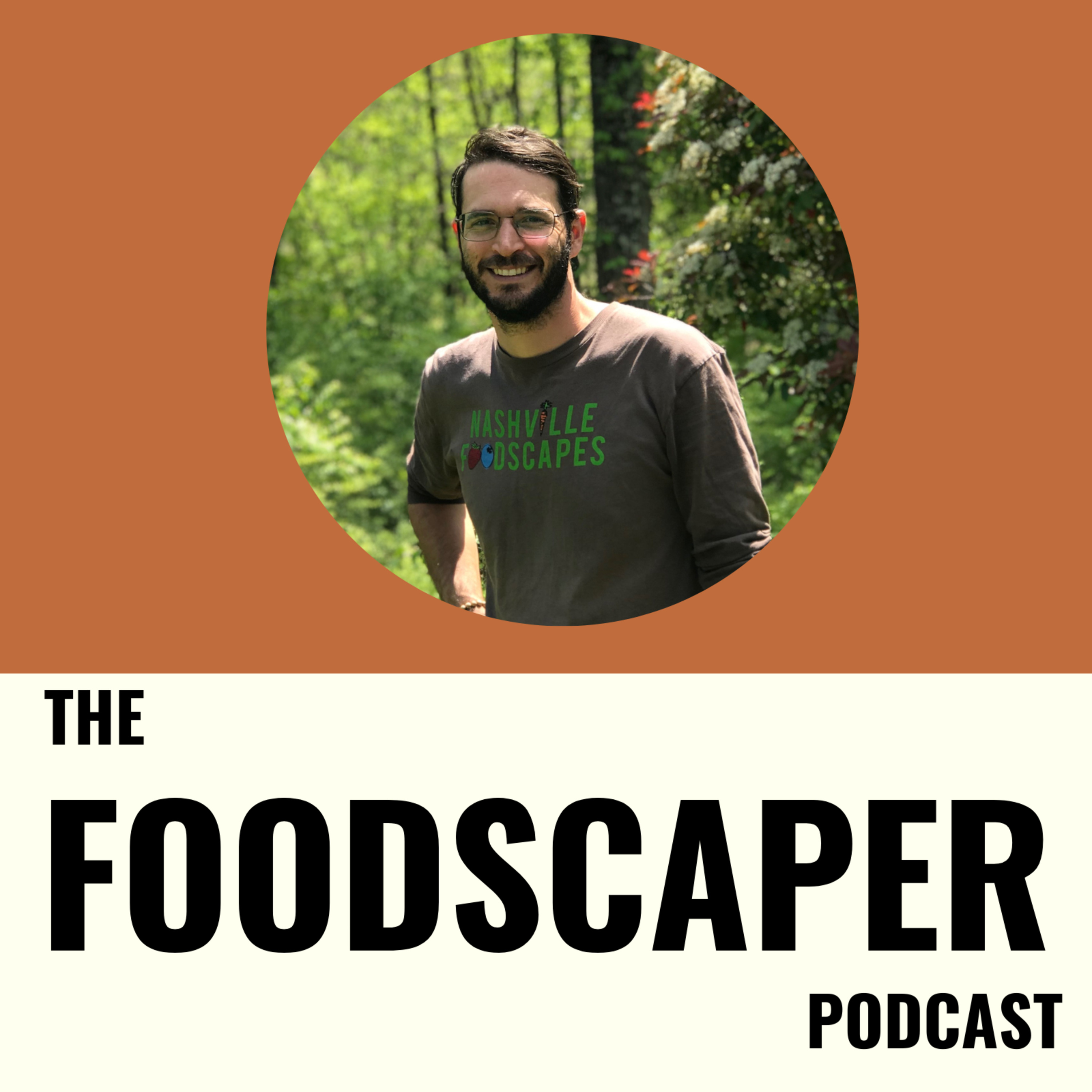 The Foodscaper Podcast