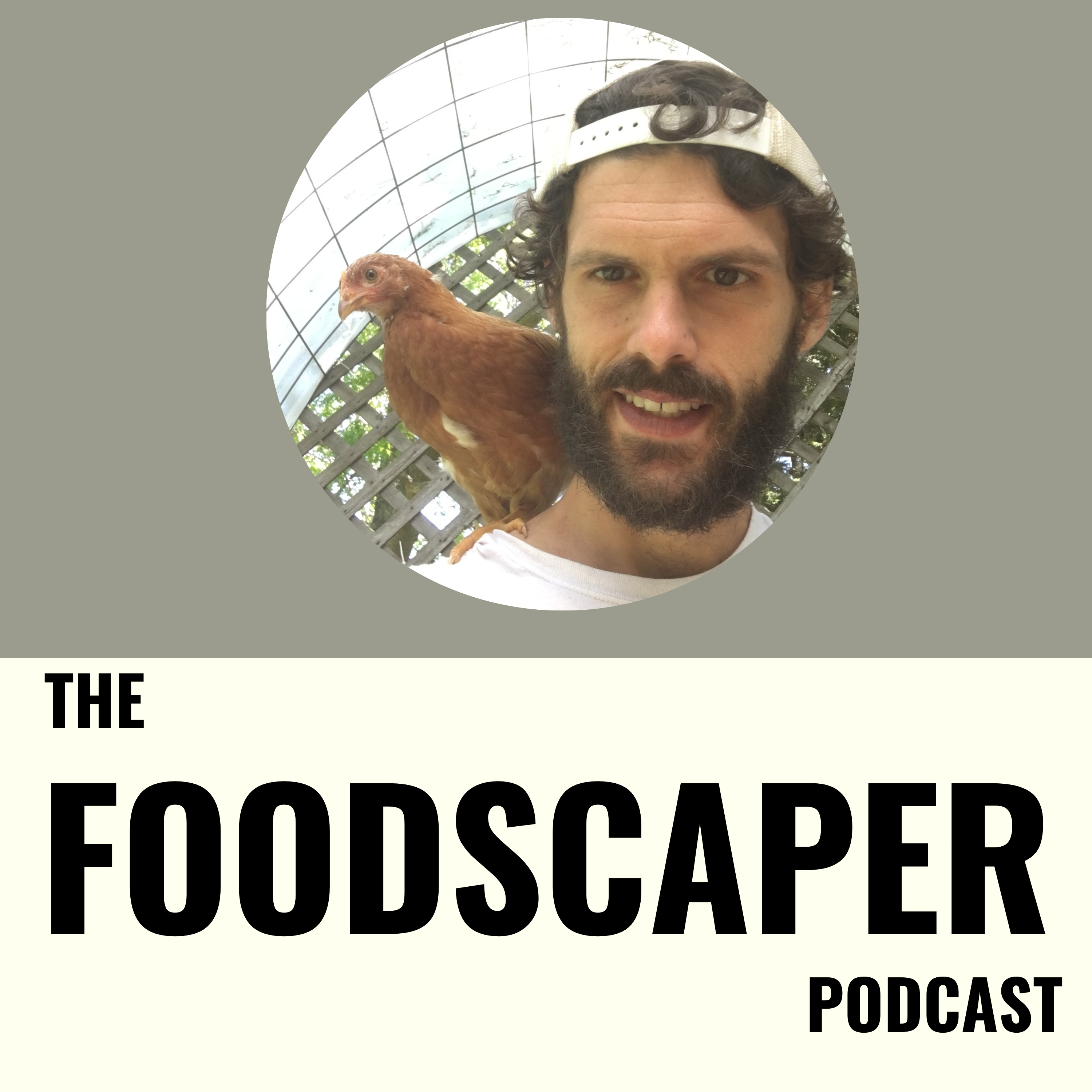 The Foodscaper Podcast
