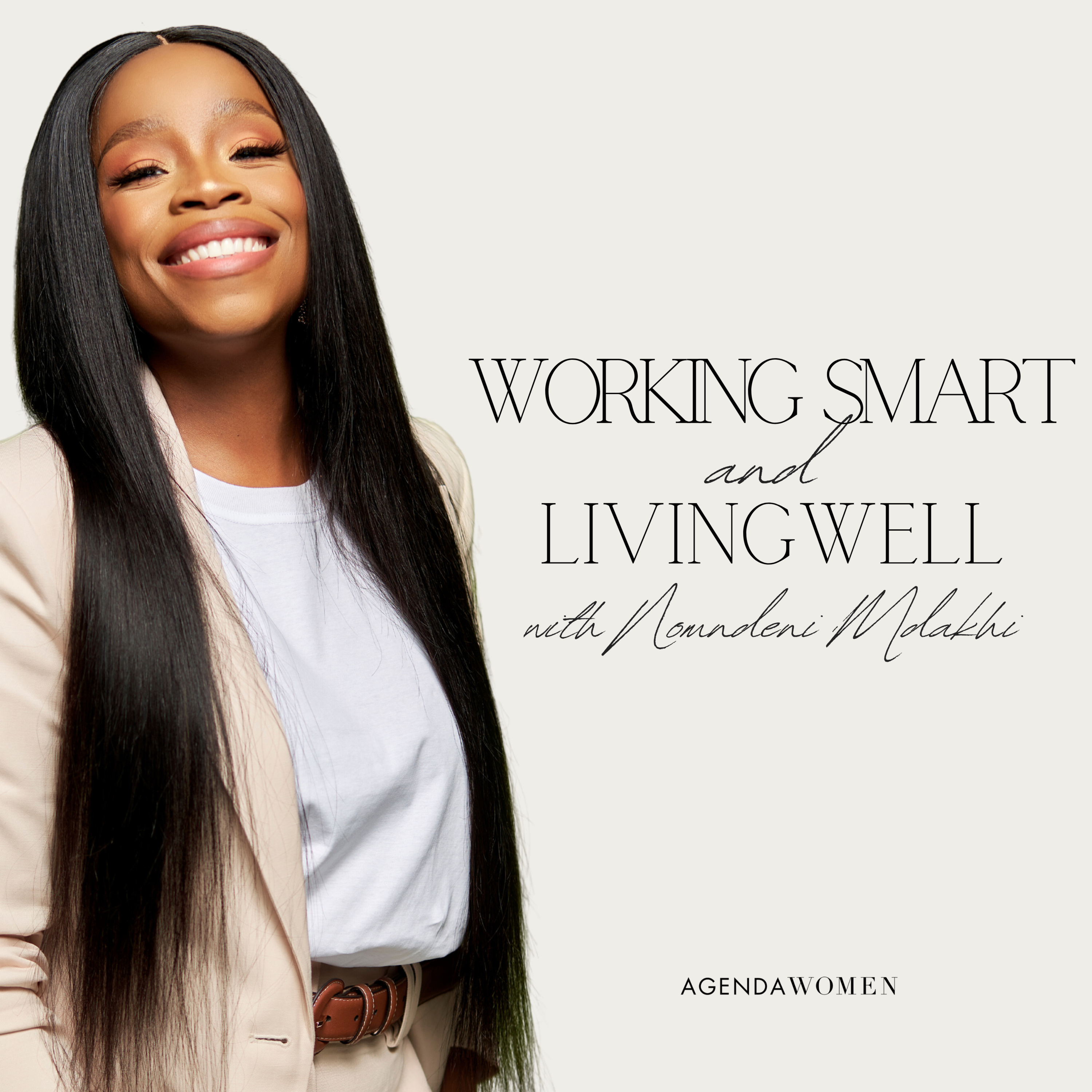 The Agenda Women Podcast with Nomndeni Mdakhi