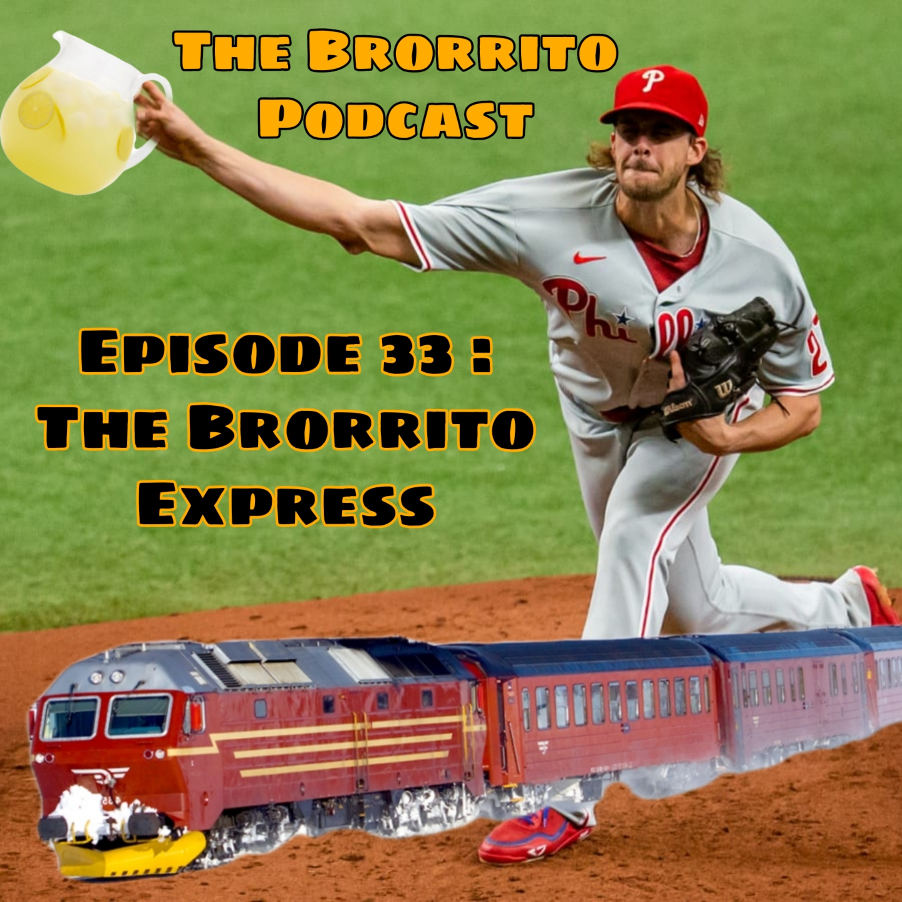 Episode 33 : The Brorrito Express episode artwork