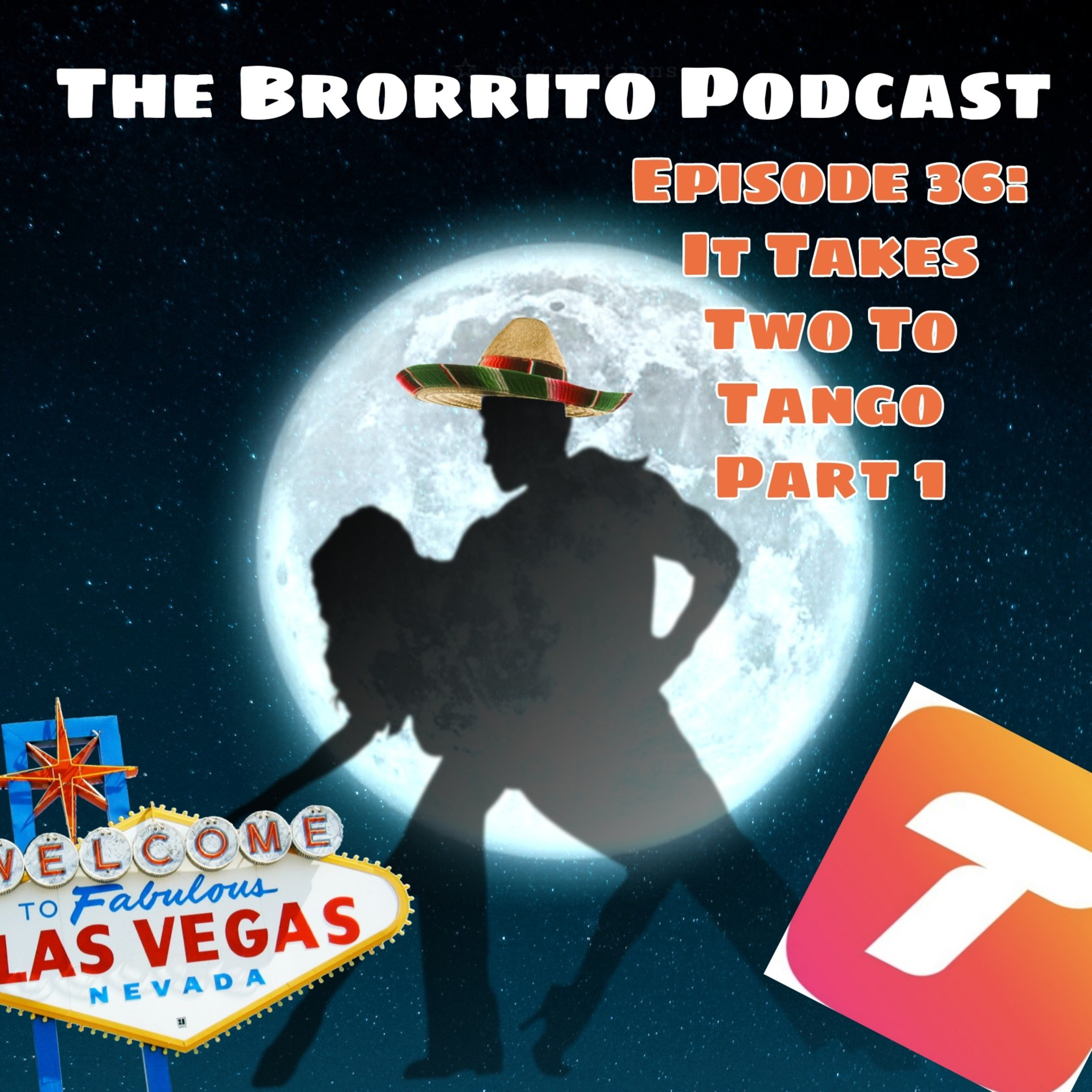 Episode 36: It Takes Two To Tango Part 1 episode artwork