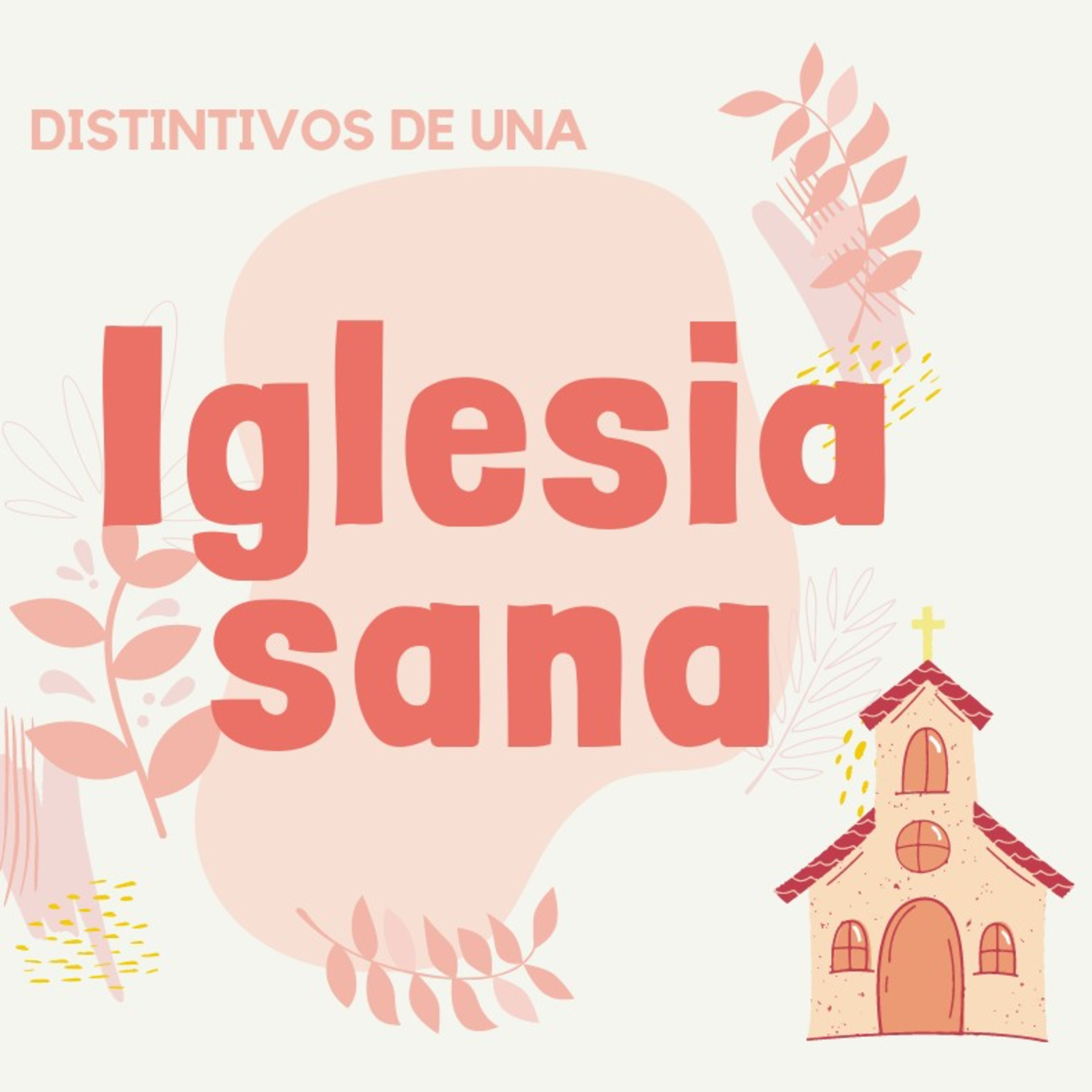 DISTINTIVOS DE UNA IGLESIA SANA - 14. Una iglesia sana se comporta ordenadamente. 2 Tes. 3.6-18