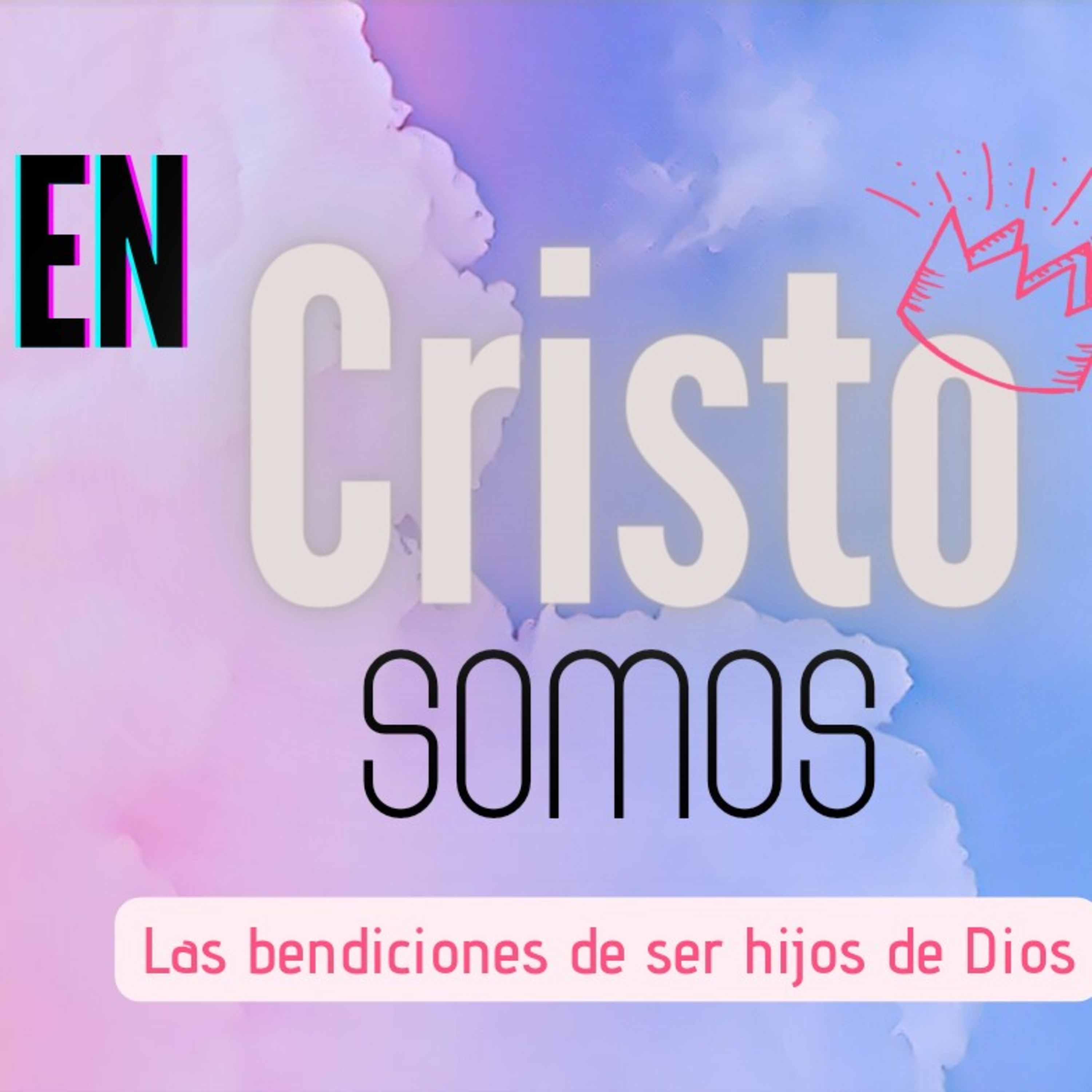 SERIE. EN CRISTO SOMOS - 2. Conocidos de antemano. episode artwork