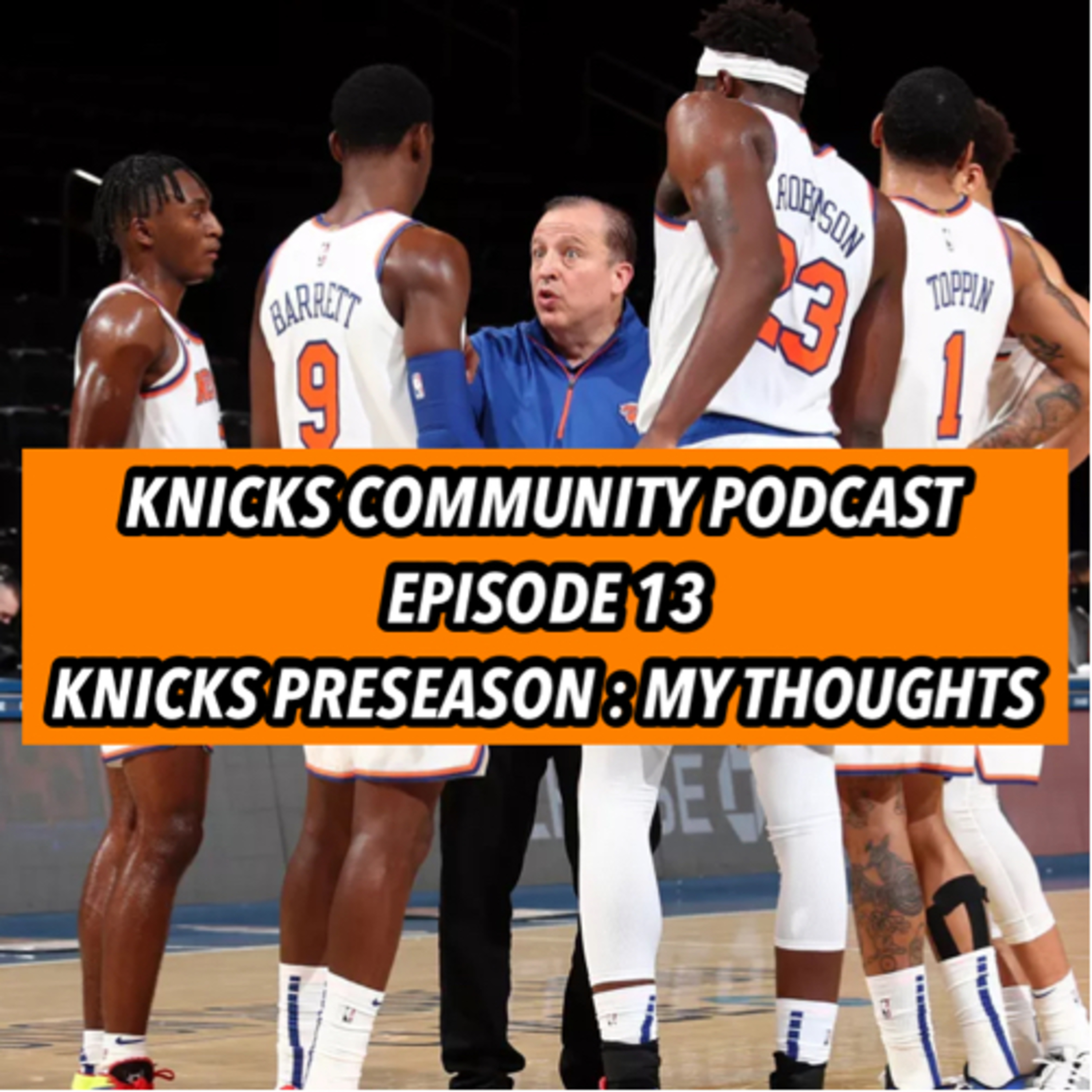 Knicks Community Podcast