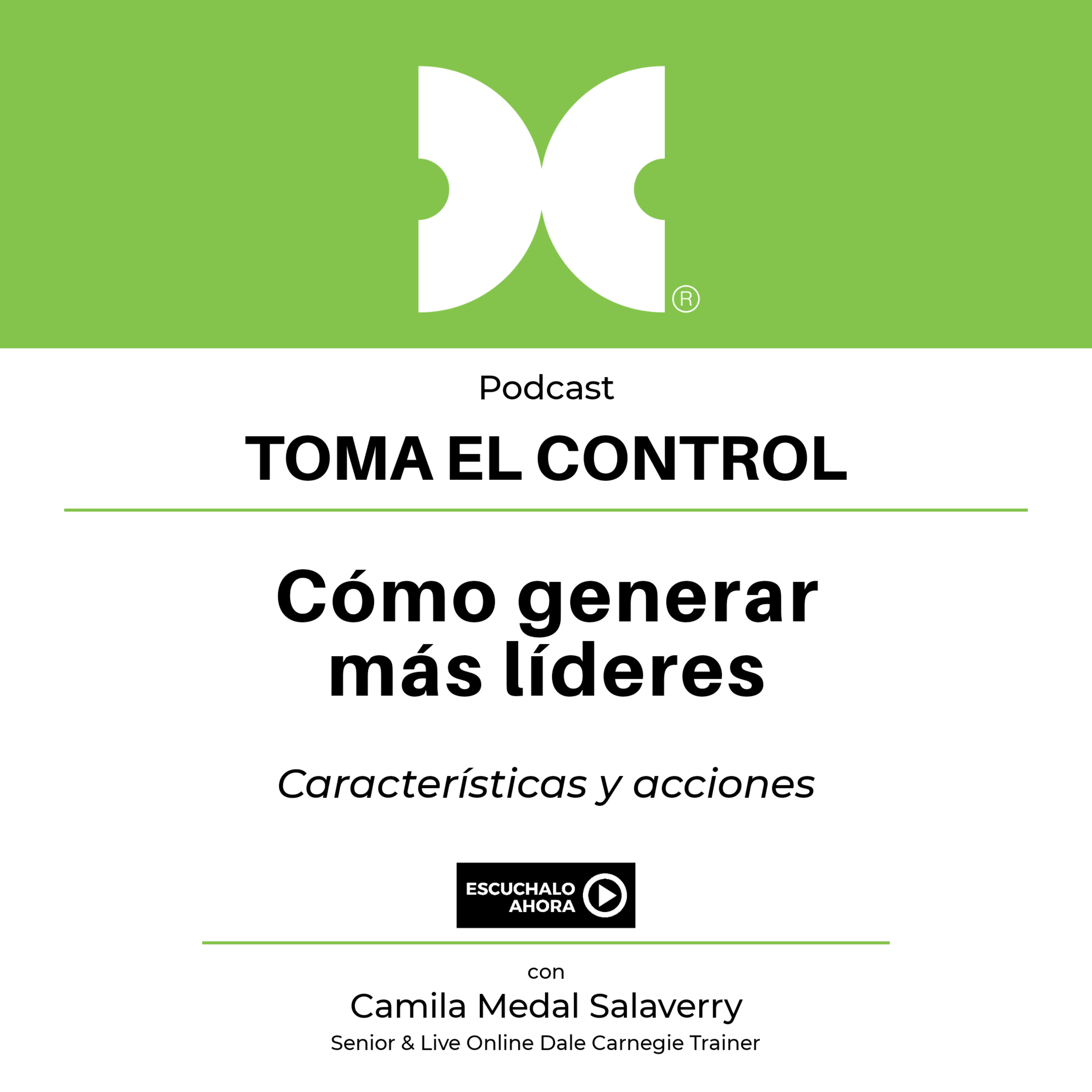Toma El Control - Un Podcast de Dale Carnegie Nicaragua