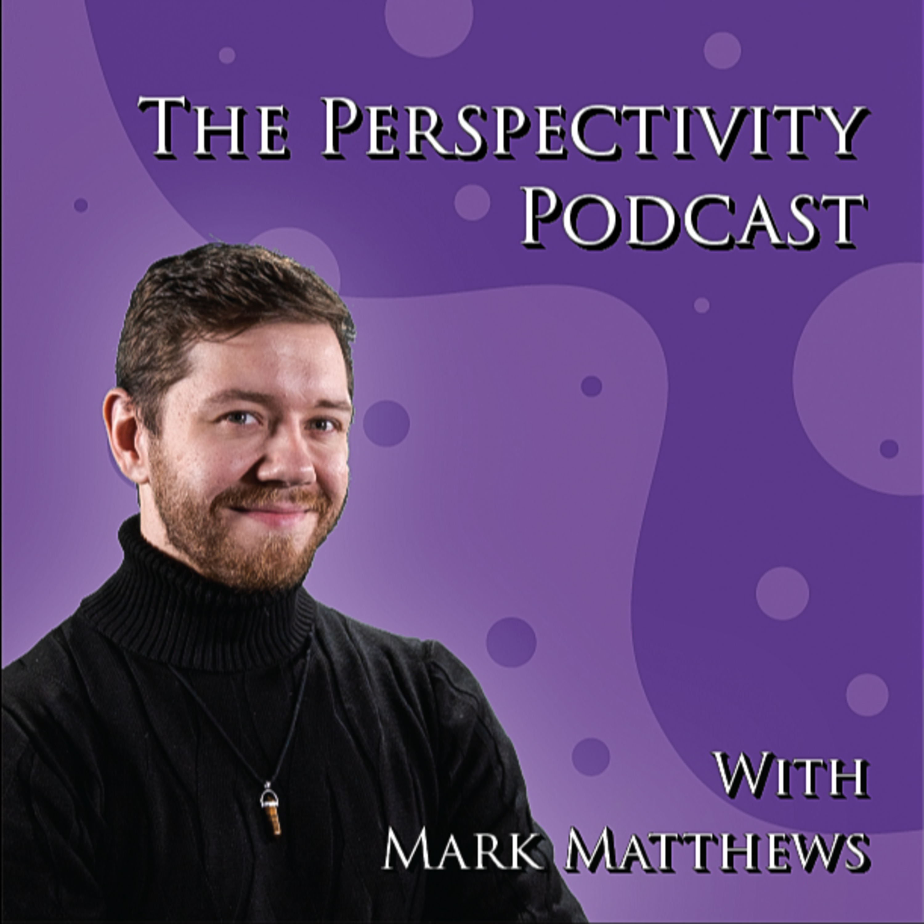 The Perspectivity Podcast