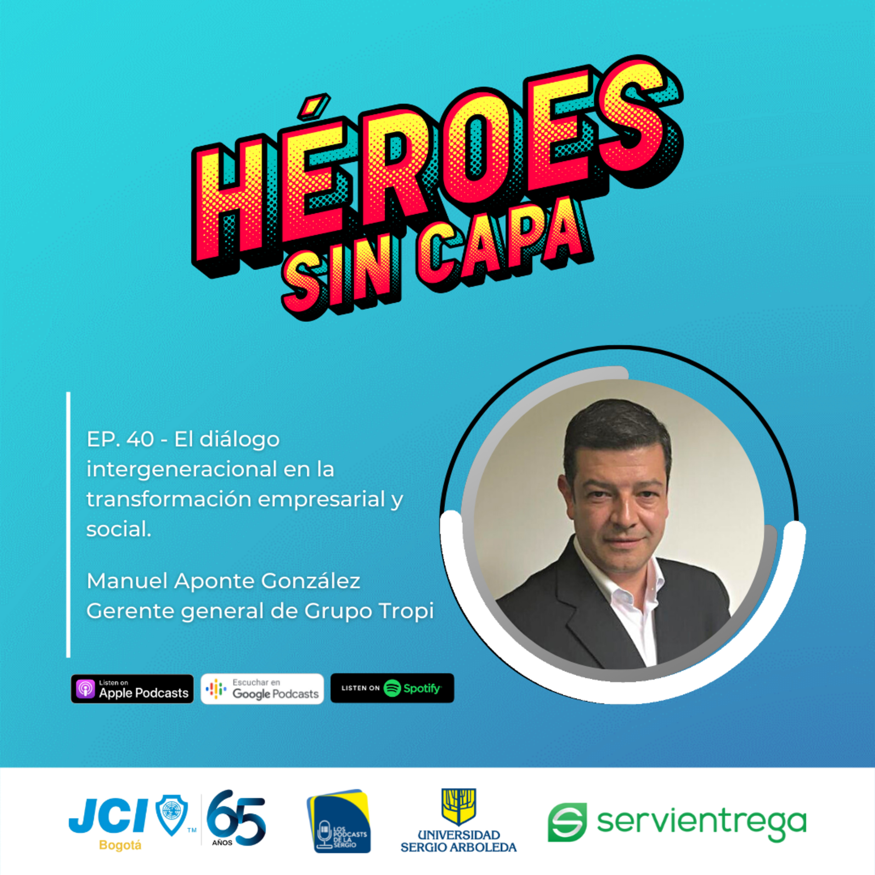 Héroes sin capa
