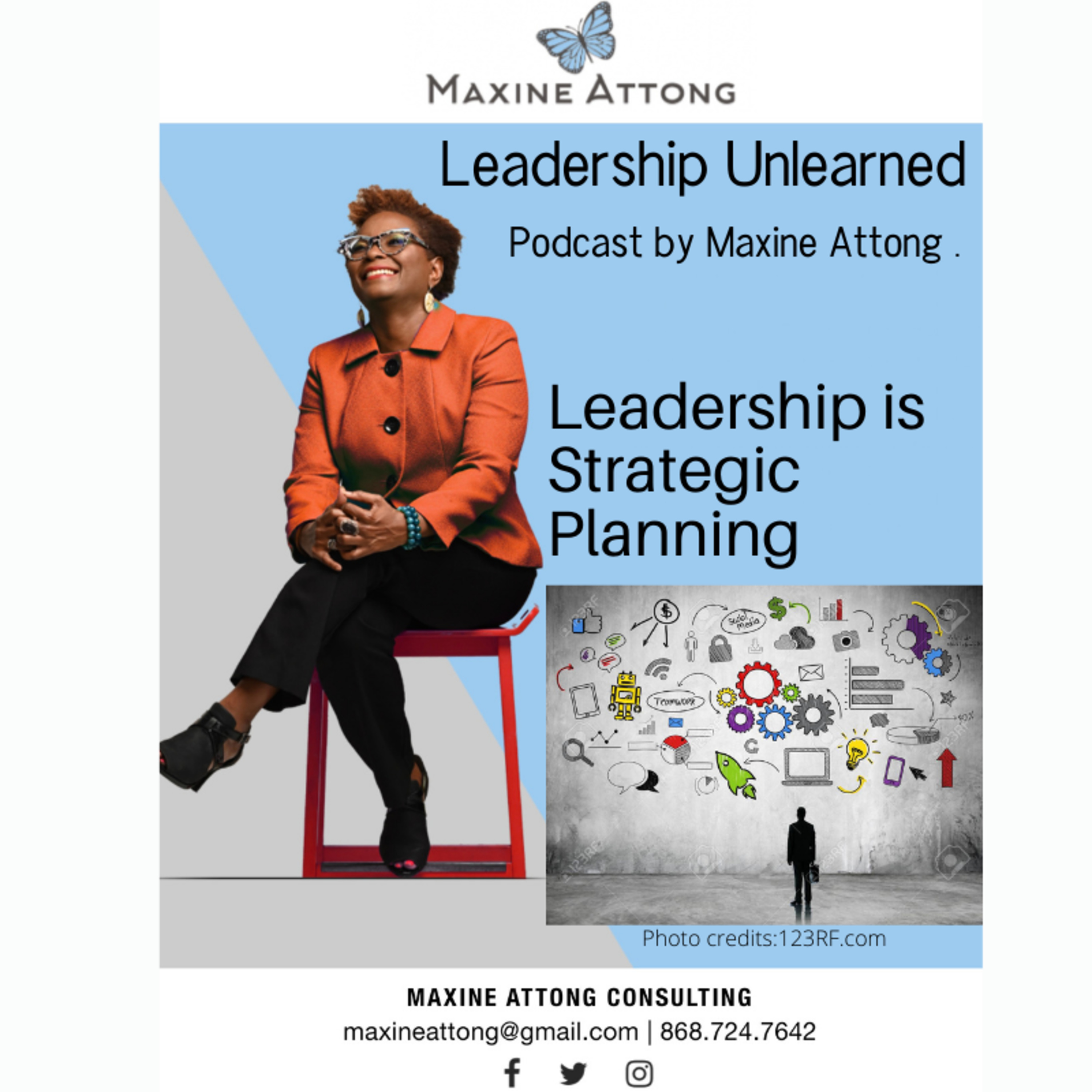 LEADERSHIP UNLEARNED ( and Reframed)