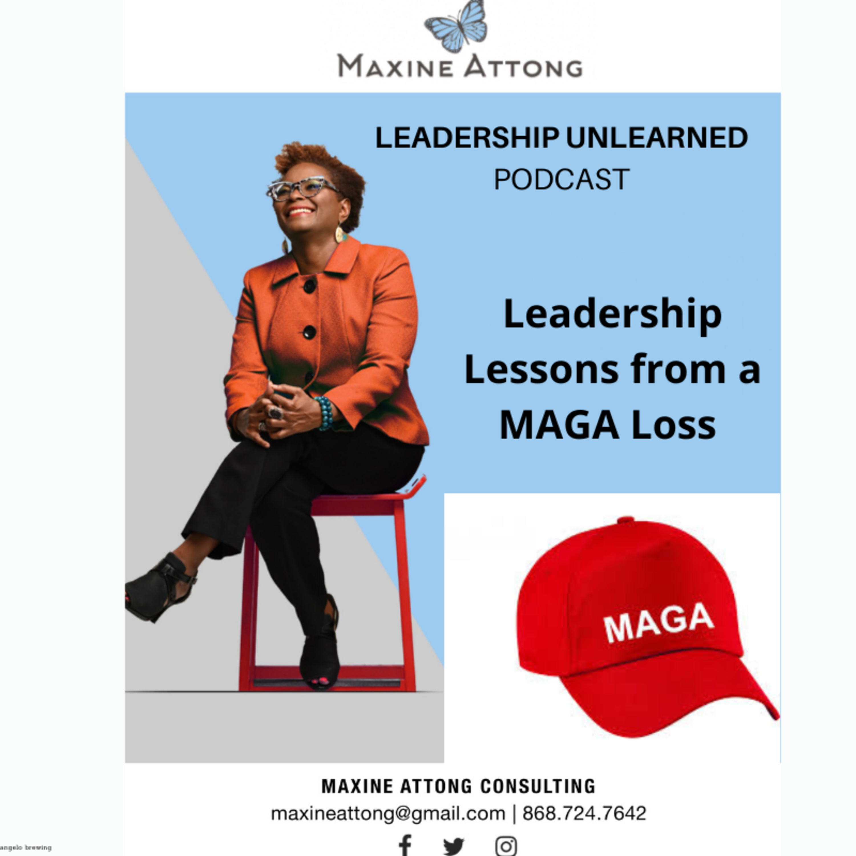 LEADERSHIP UNLEARNED ( and Reframed)
