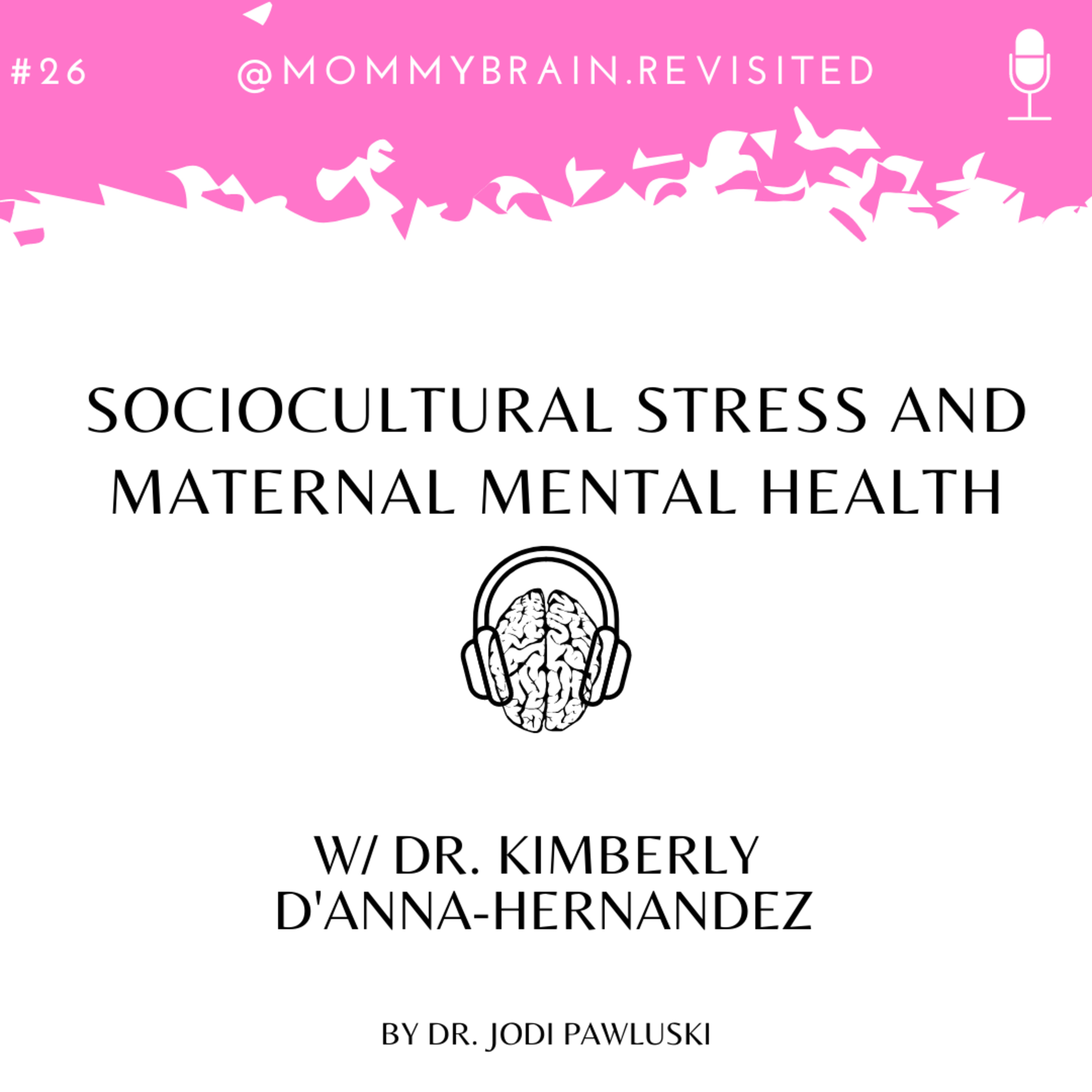 Mommy Brain Revisited