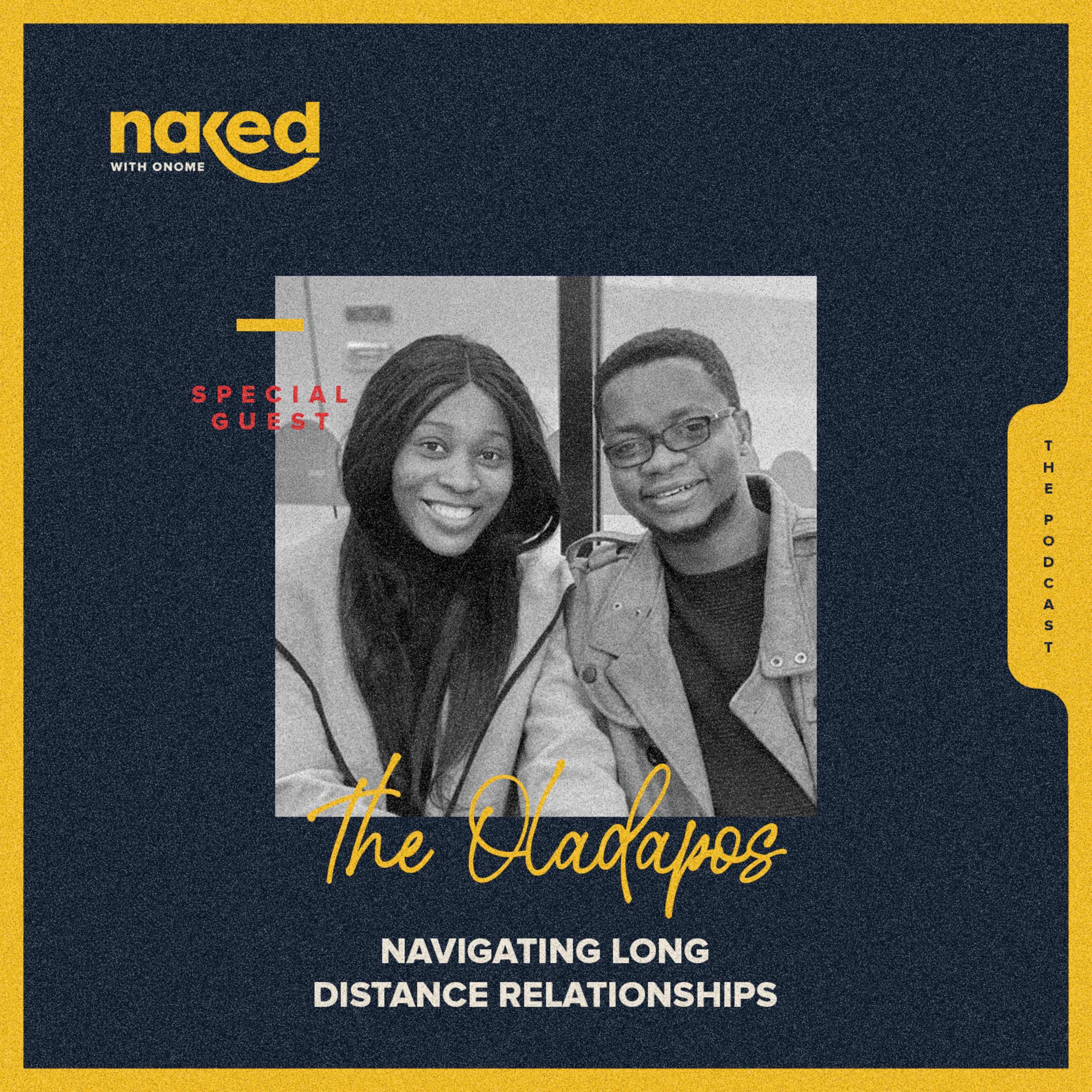 The Oladapos: Navigating Long Distance Relationships
