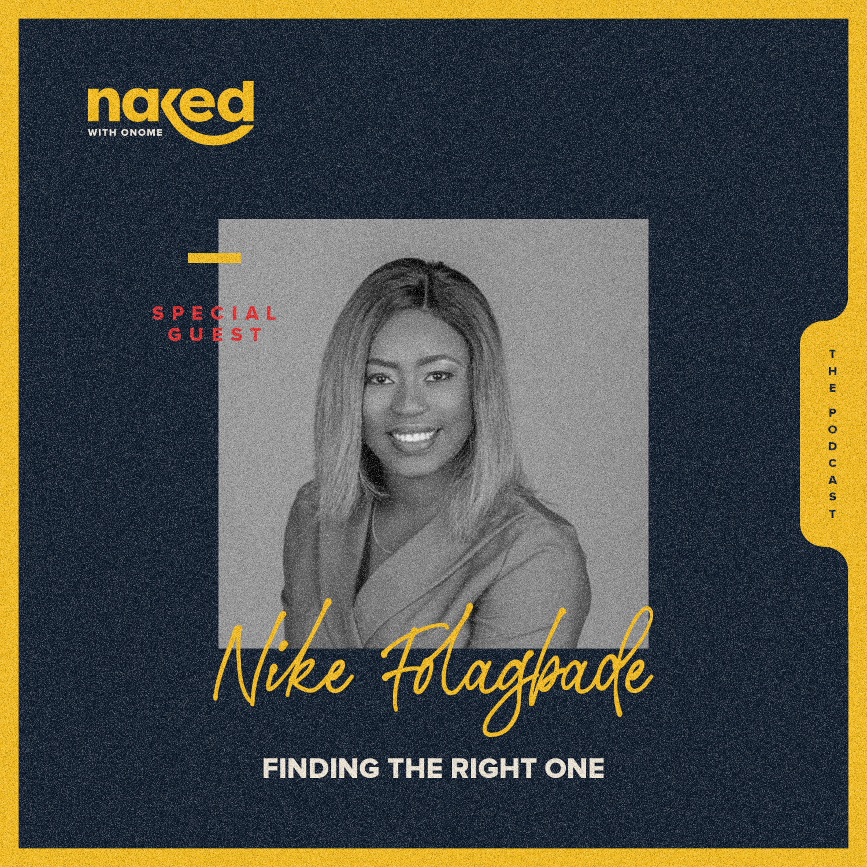 Finding the right one with Nike Folagbade